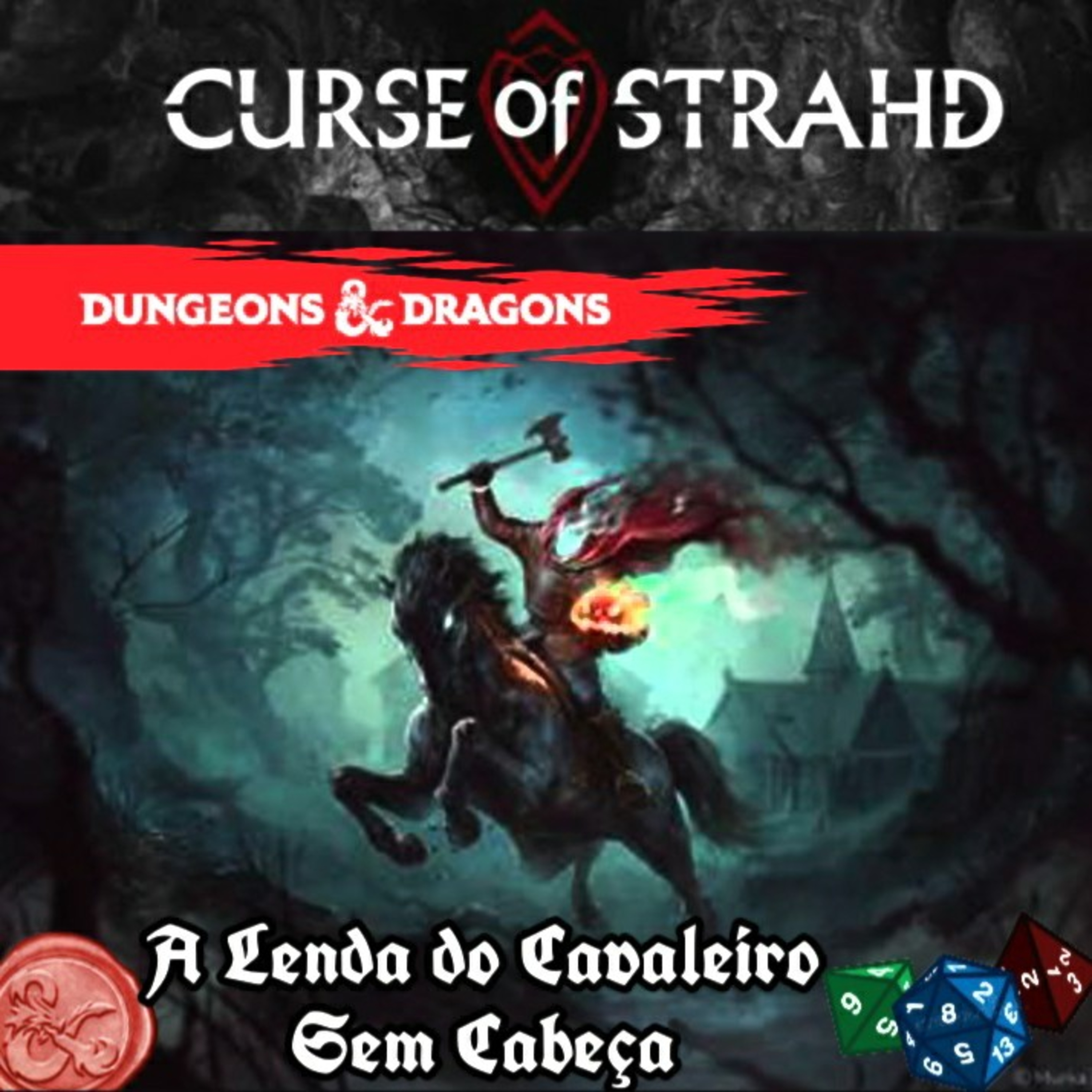Ravenloft D&d 5 ed - Lenda do Cavaleiro Sem Cabeça - One Shot episode artwork