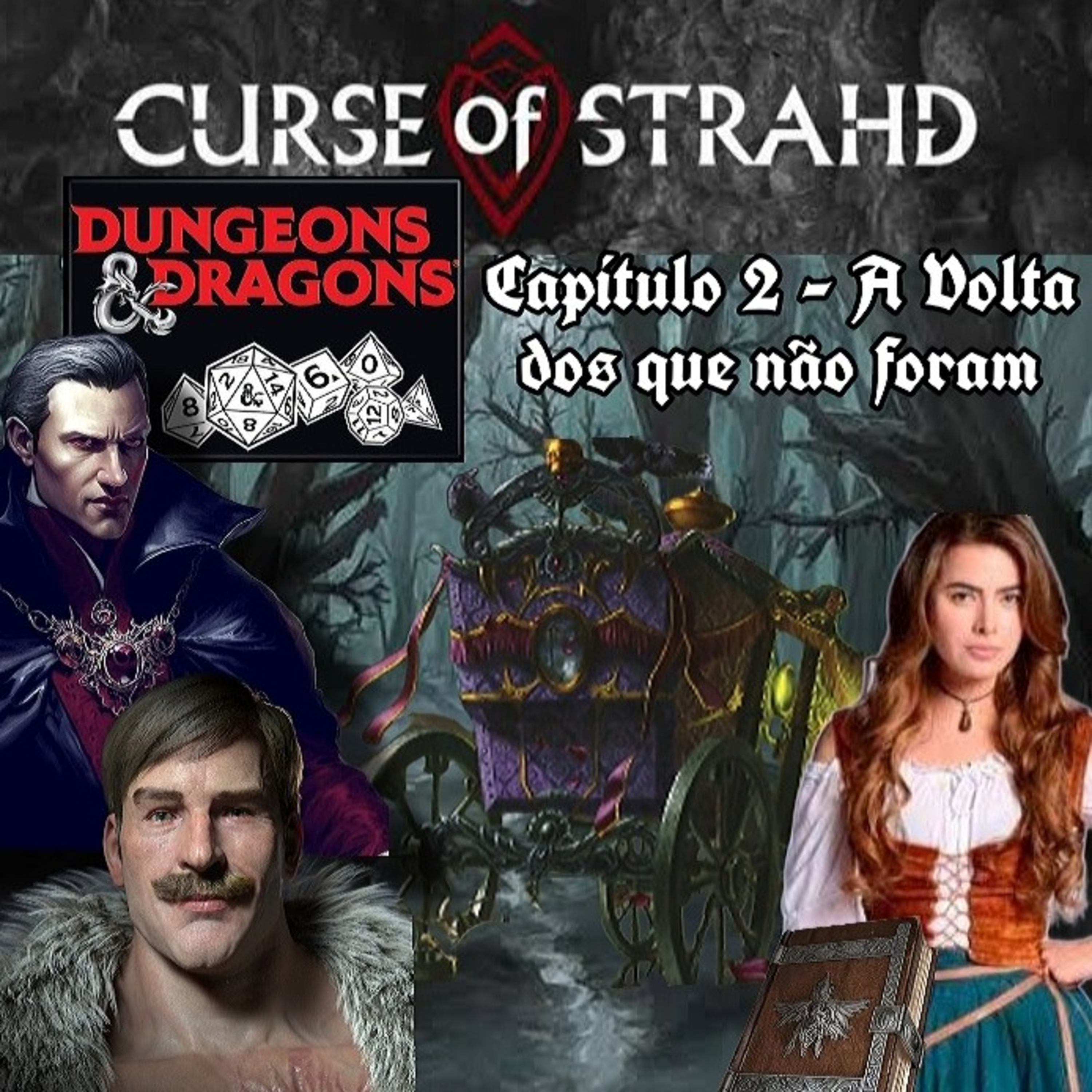 A Maldição de Strahd - Capítulo 2: A Volta dos que não Foram episode artwork
