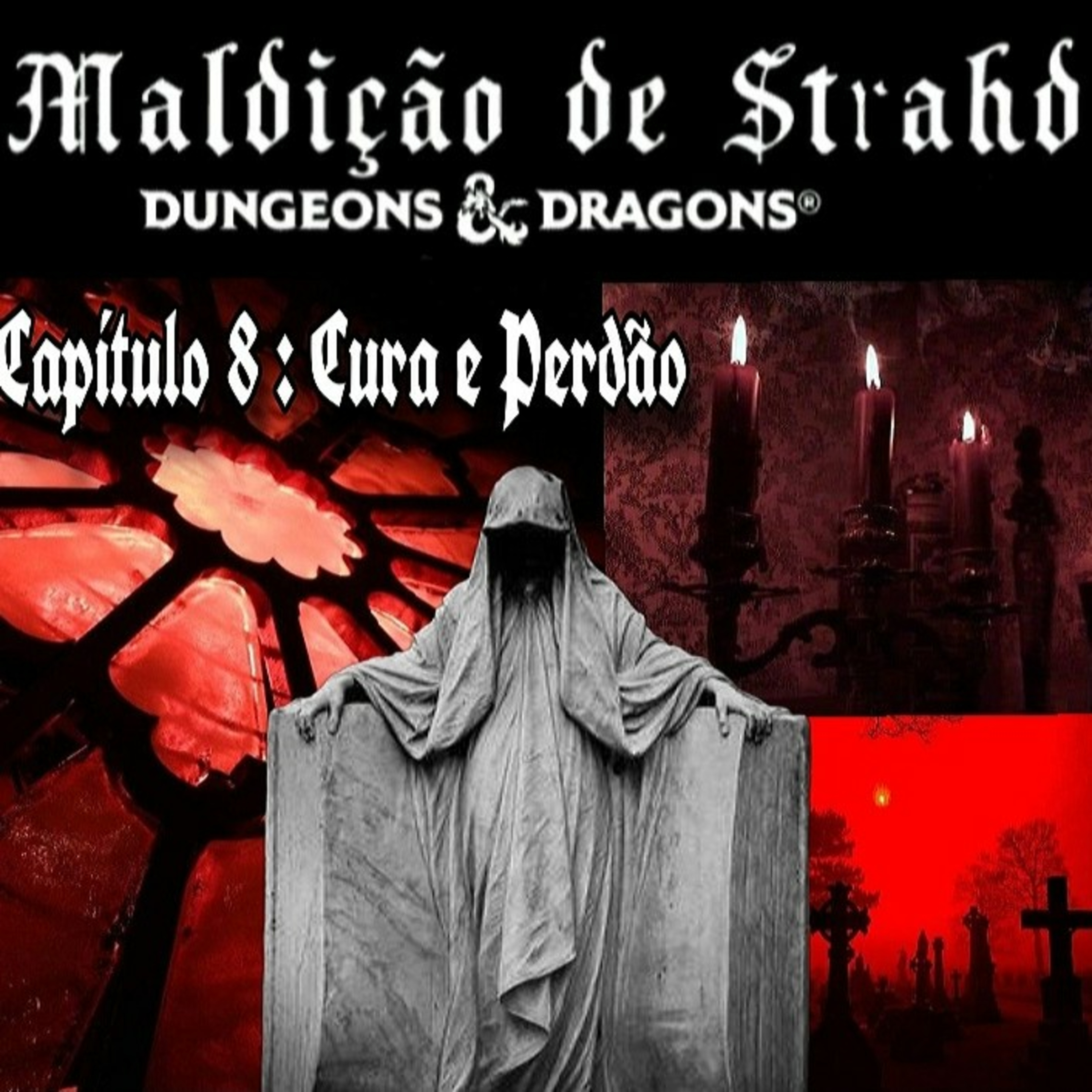 Maldição de Strahd - Dnd 5 ed: Capítulo 8: Cura e Perdão  episode artwork