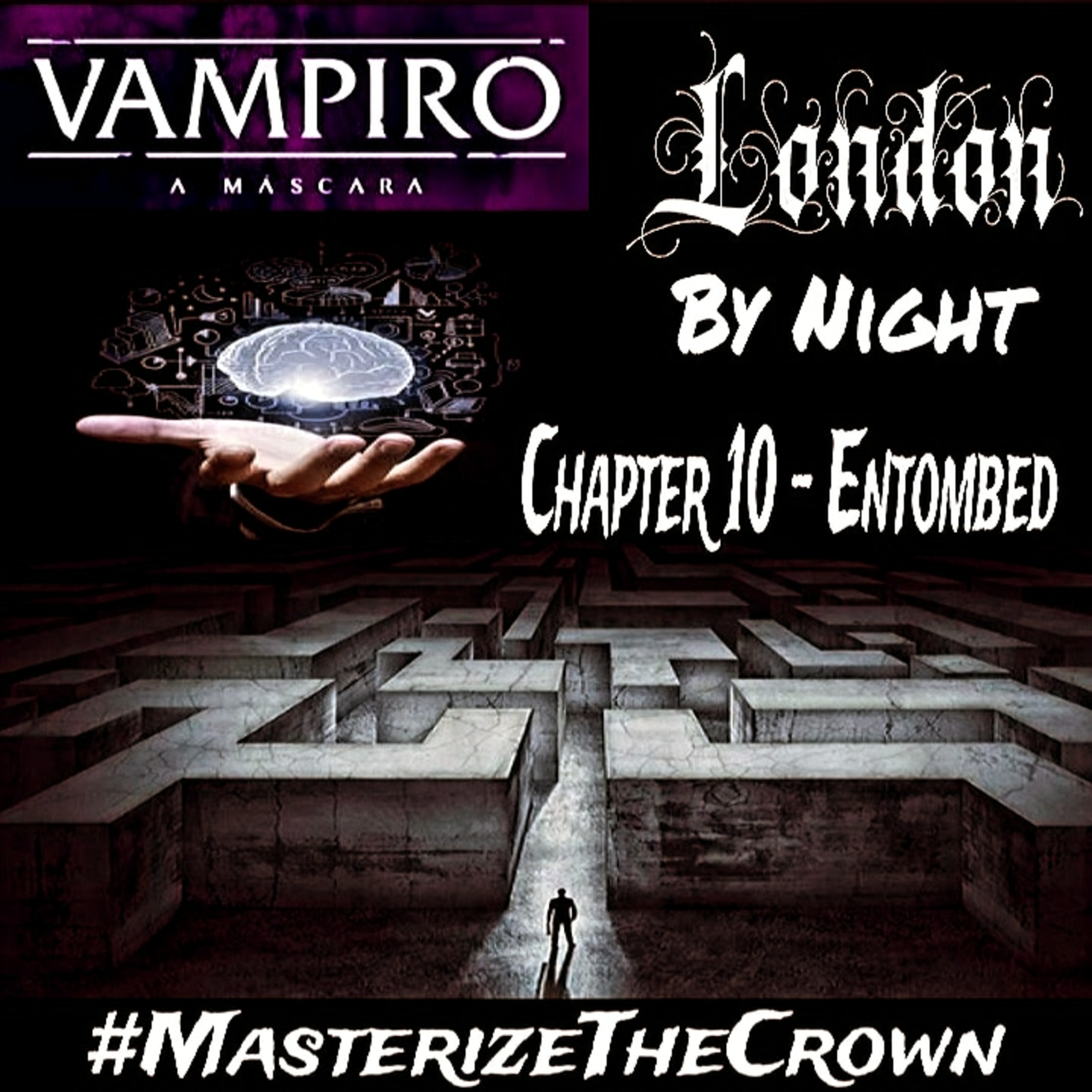London By Night - Chapter 10: Entombed episode artwork