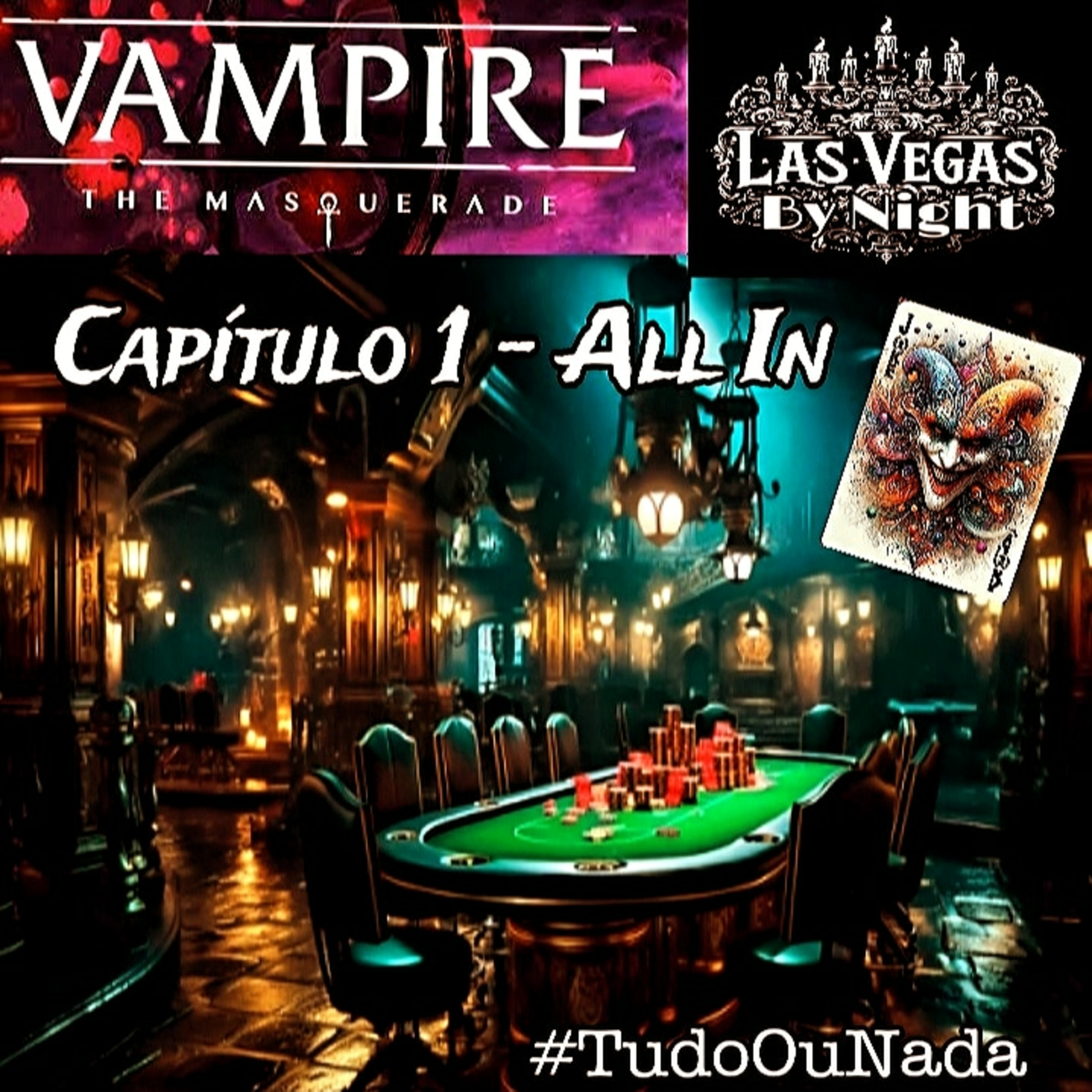 Las Vegas By Night - Wild Card : Episódio 1: All In episode artwork