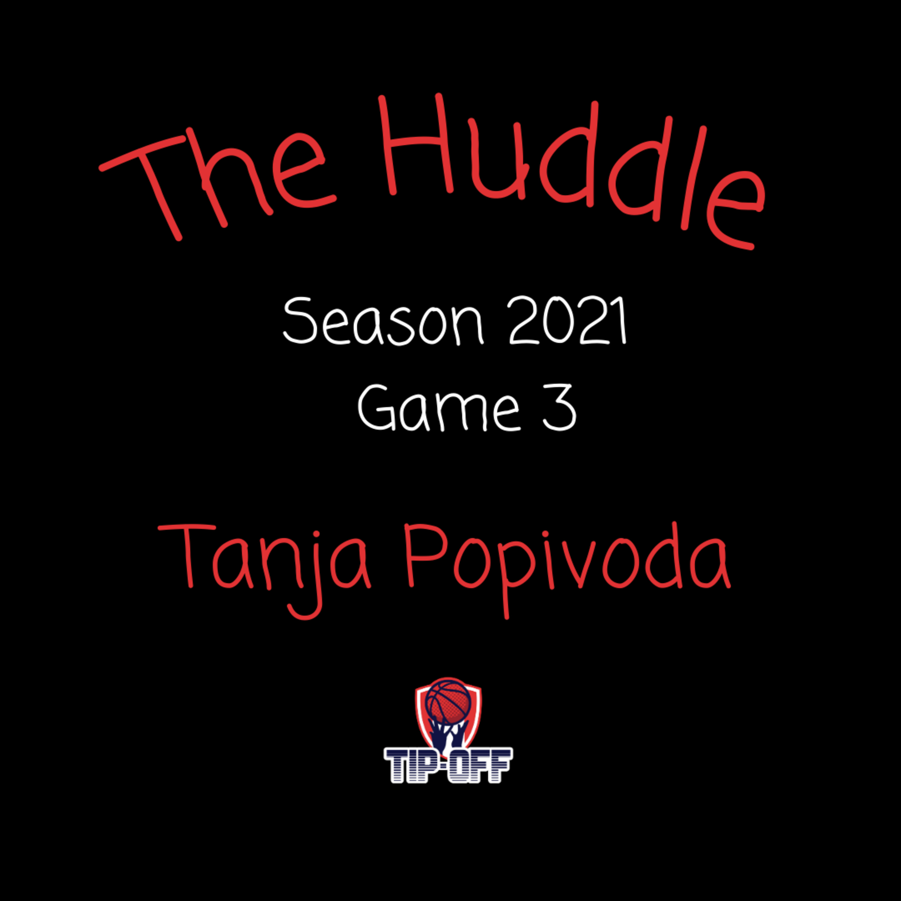 Season 2021 Game 3: Tanja Popivoda episode artwork