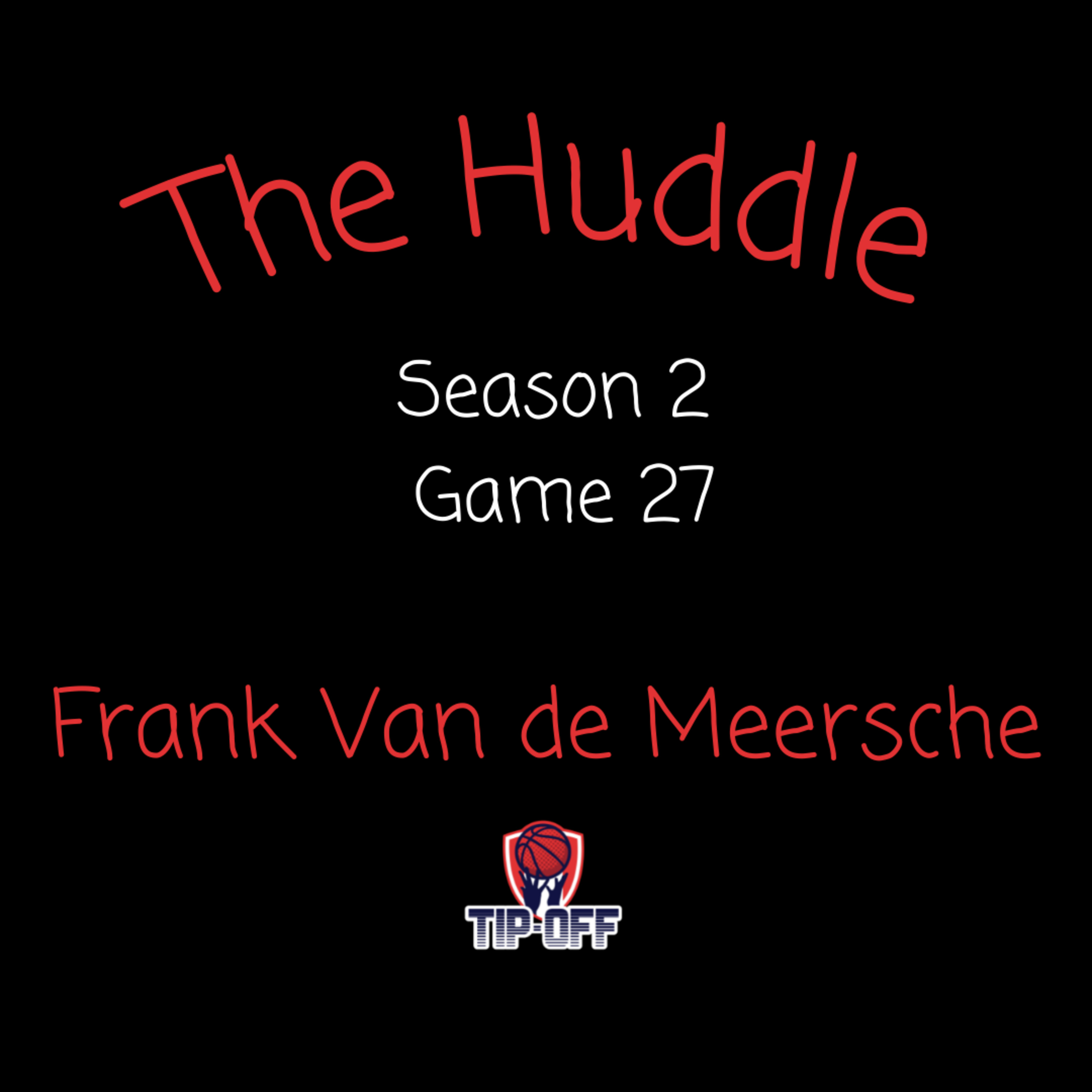The Huddle by Tip-Off