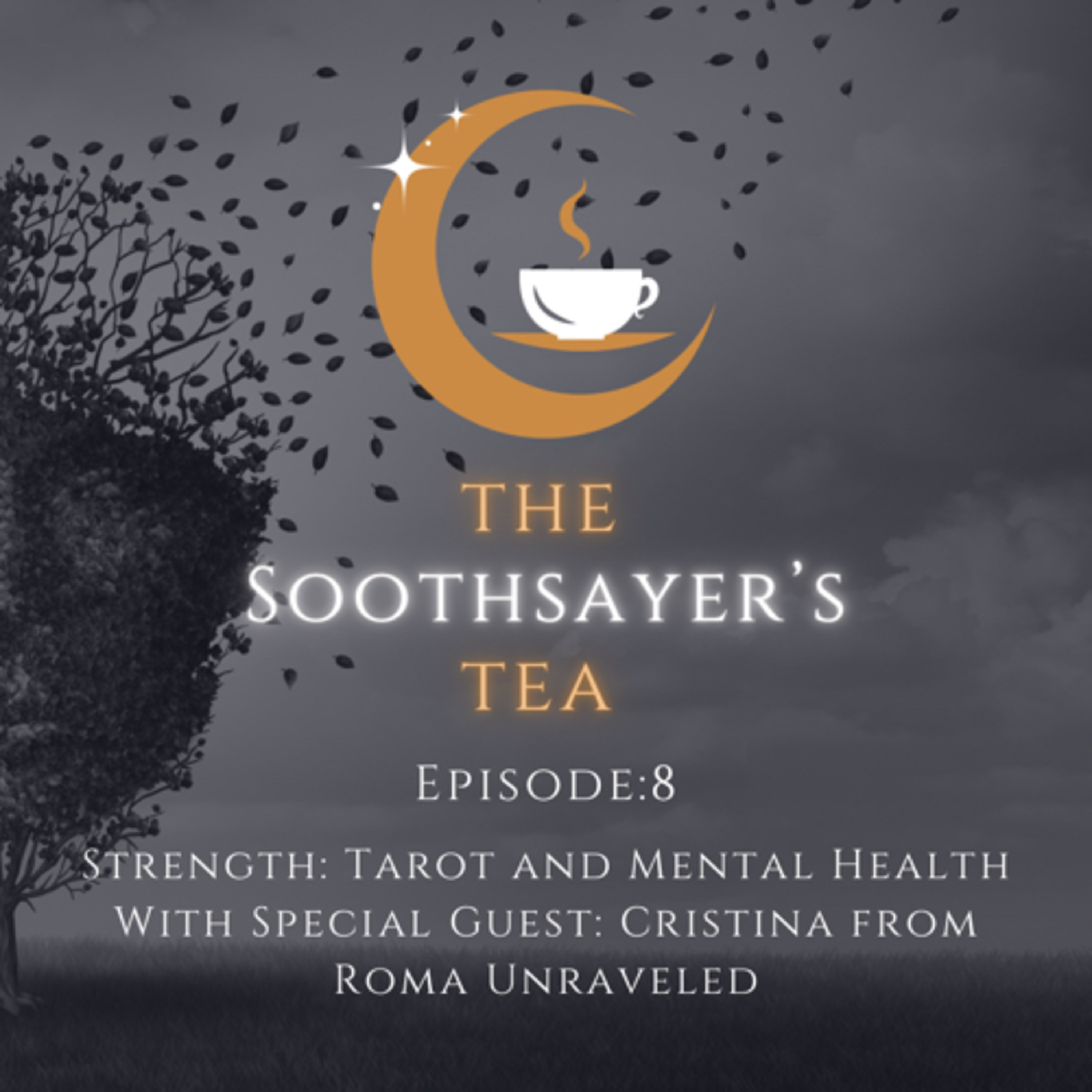 Strength: Tarot and Mental Health episode artwork