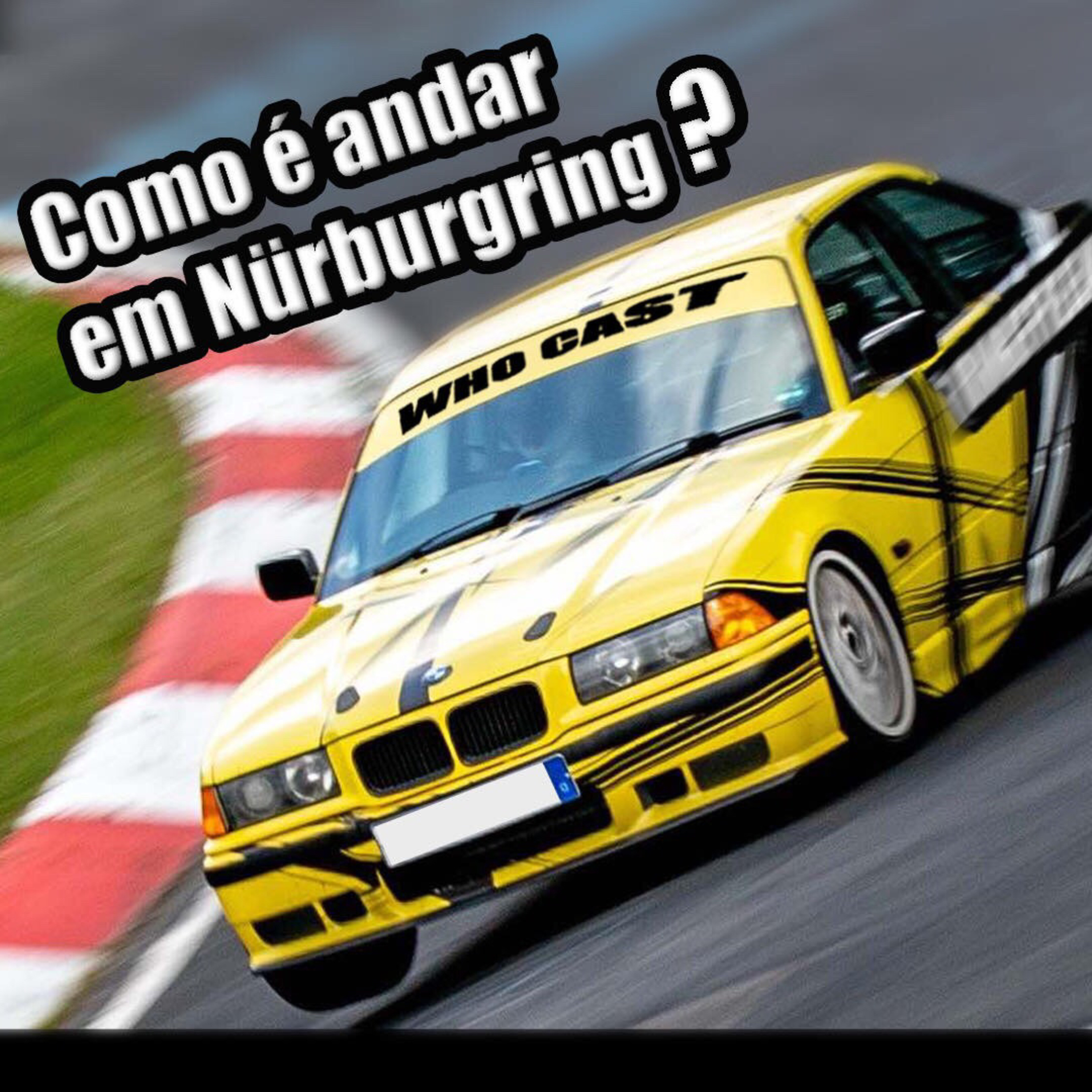 Como é andar em Nürburgring? episode artwork