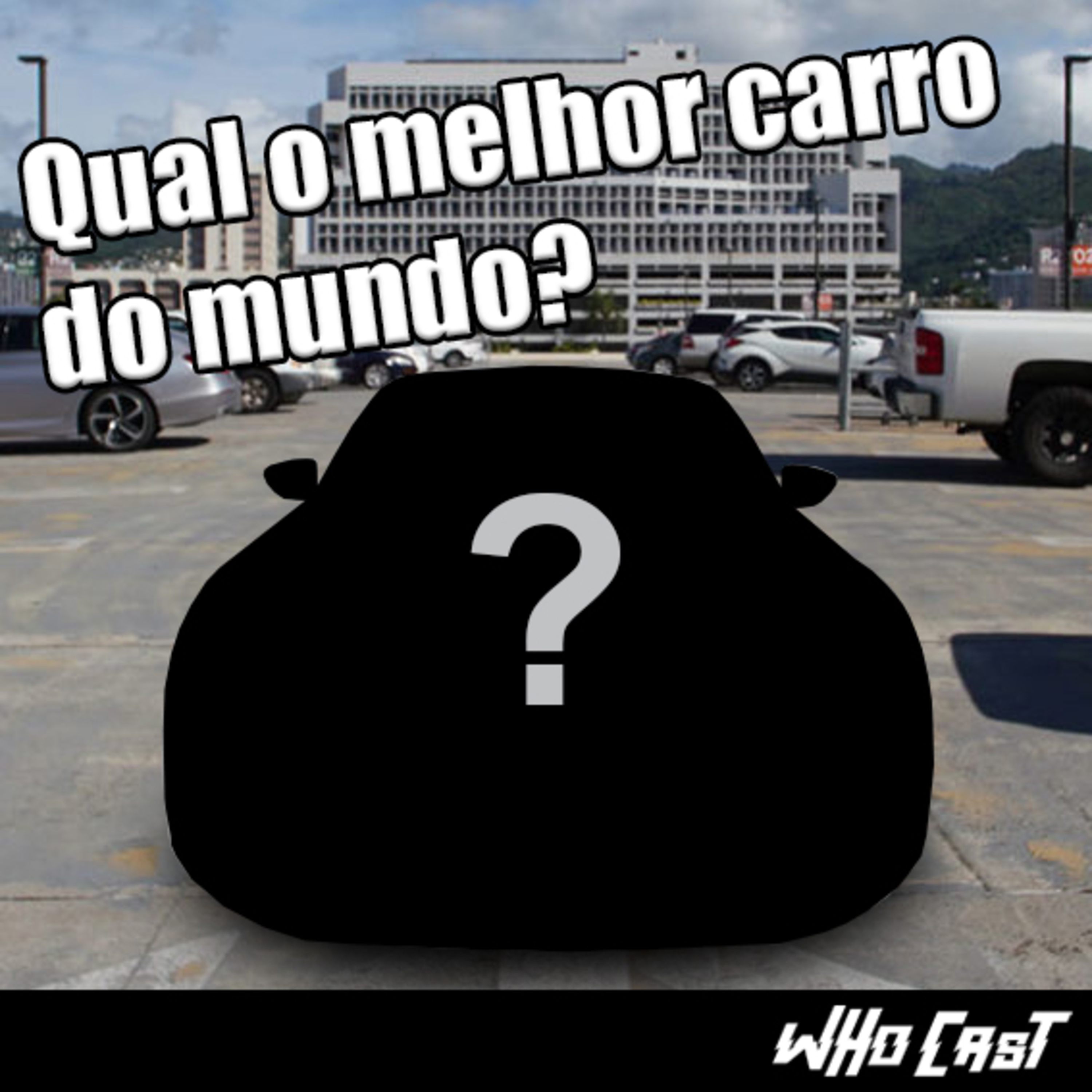 Qual é o melhor carro do mundo?