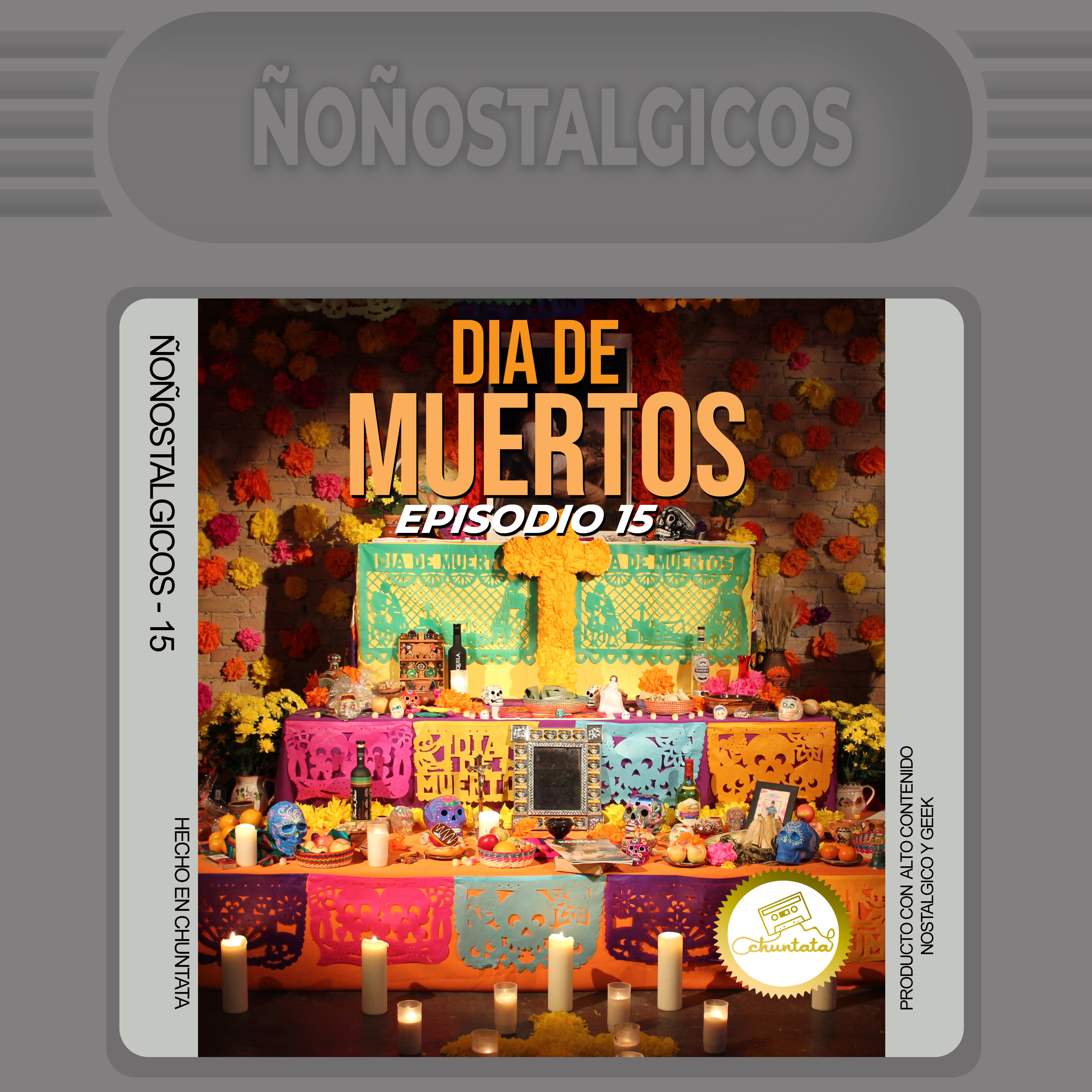Ñoñostalgicos