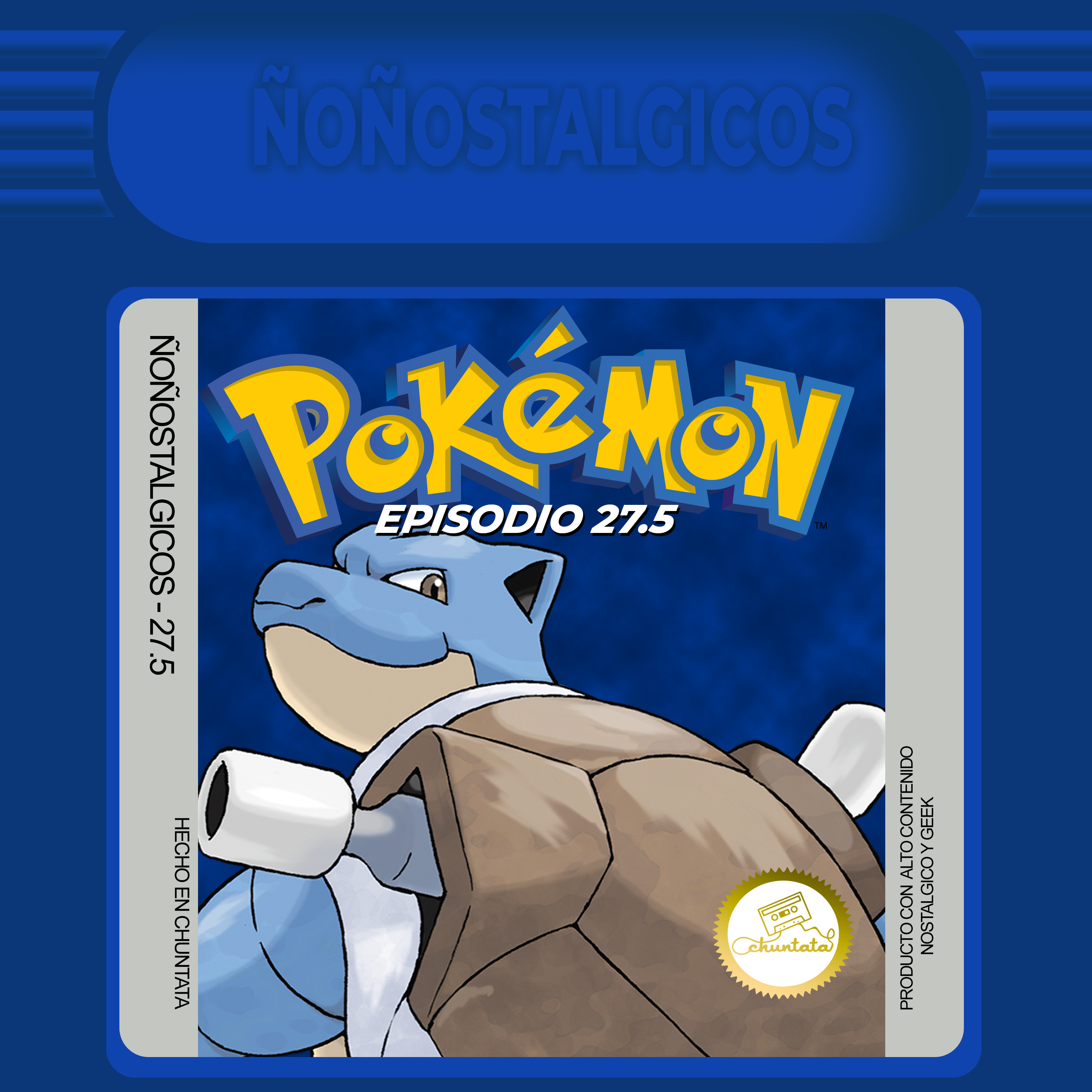 Ñoñostalgicos