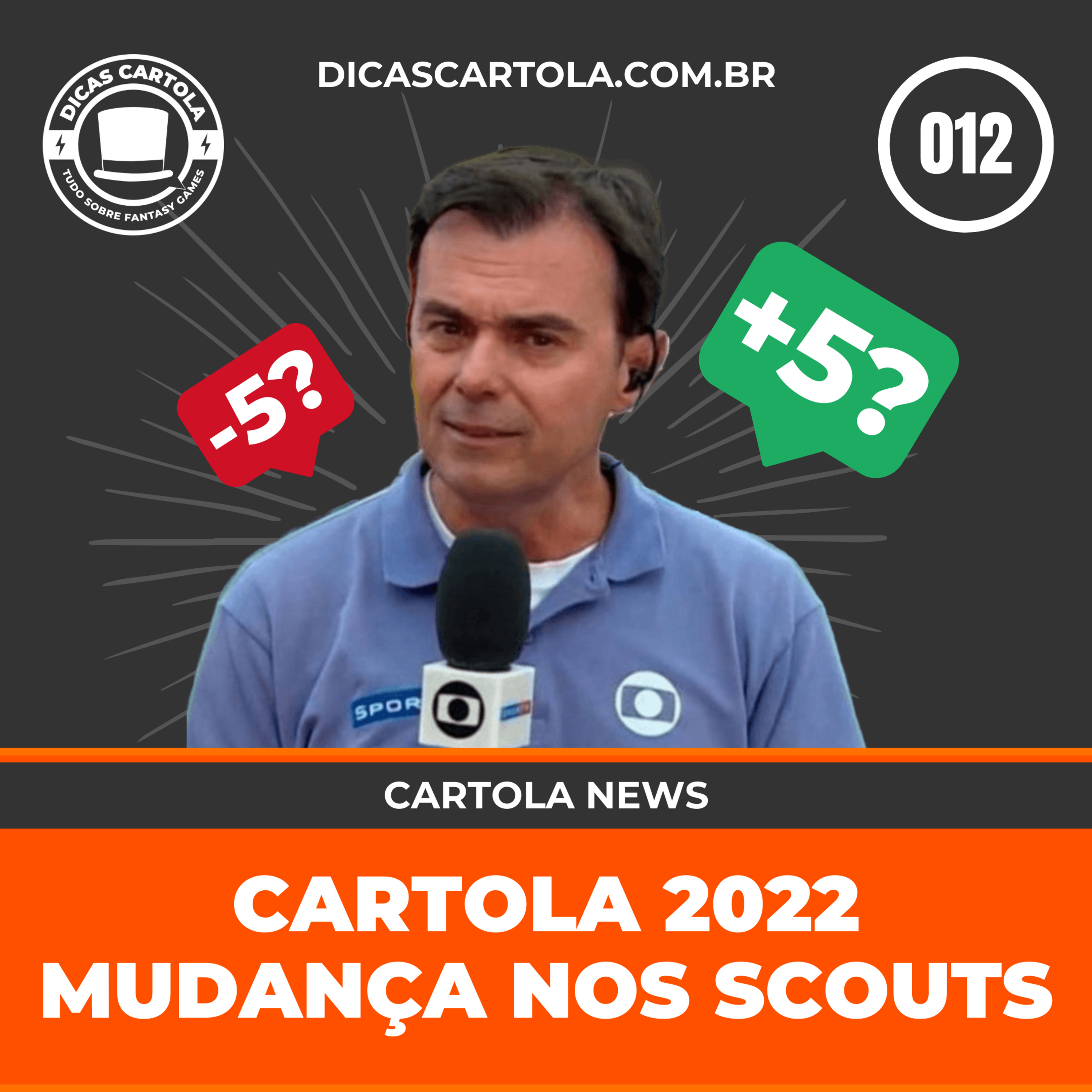 DICAS CARTOLA CAST