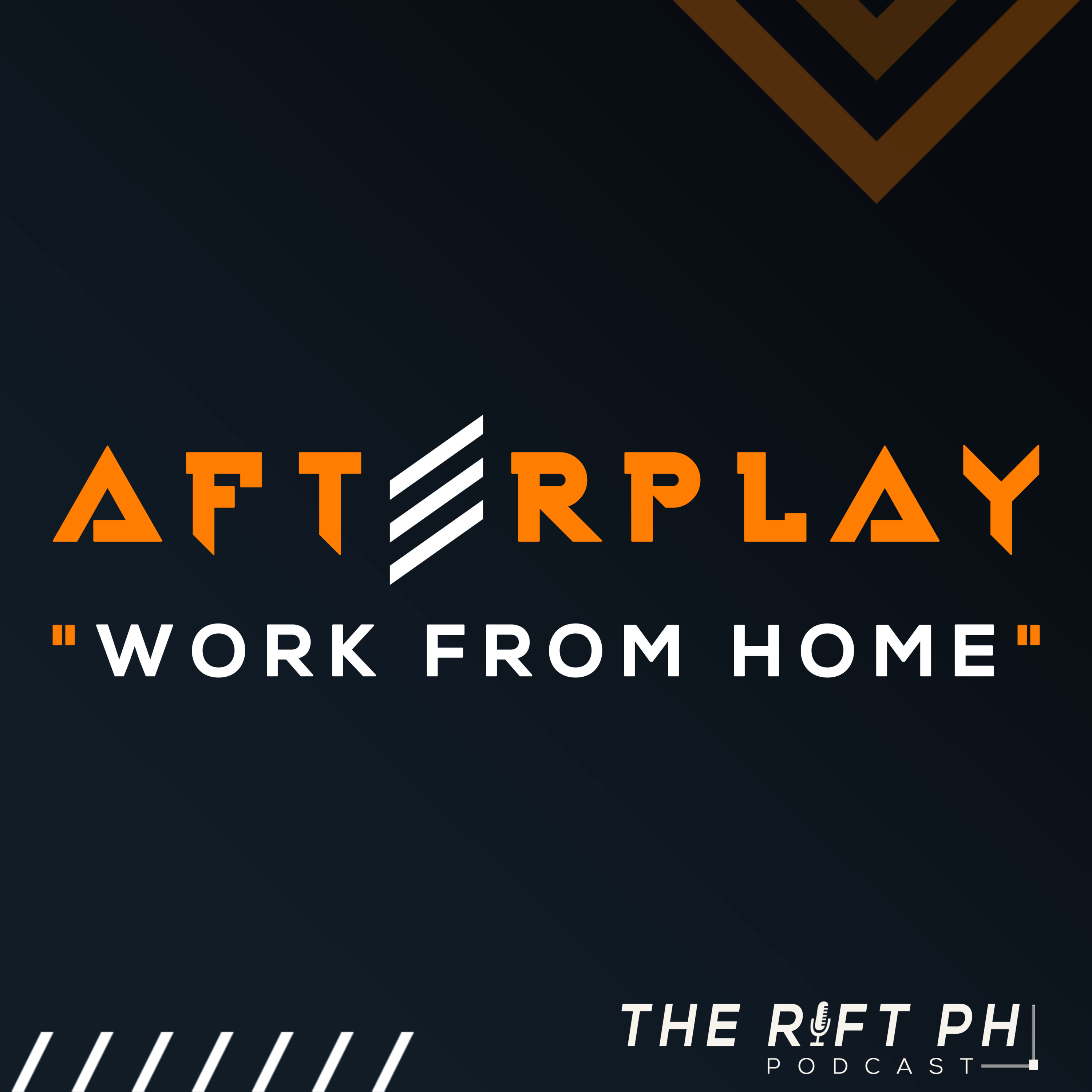 "Work From Home" | Afterplay Podcast: Adulting 101 episode artwork