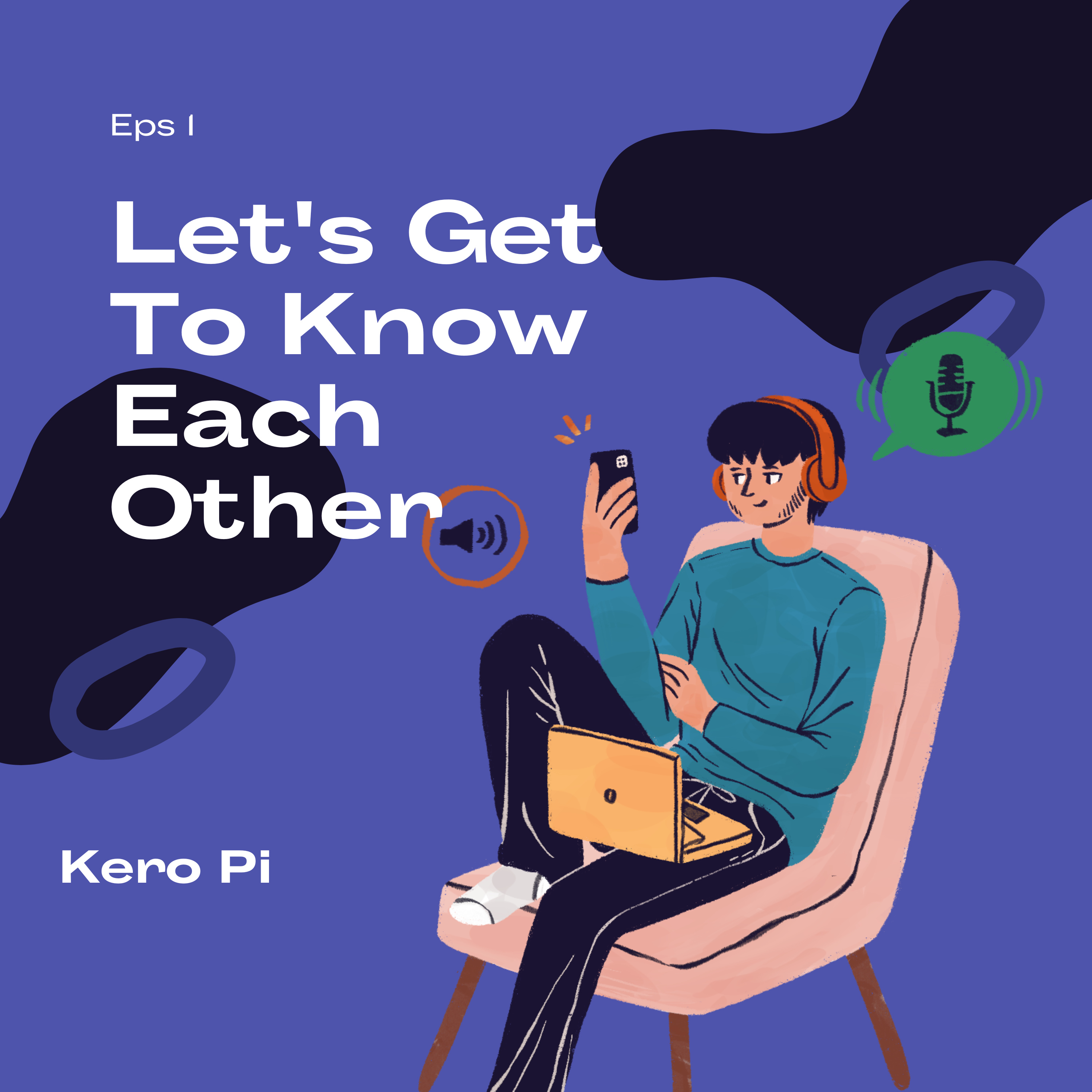 Getting To Know  episode artwork