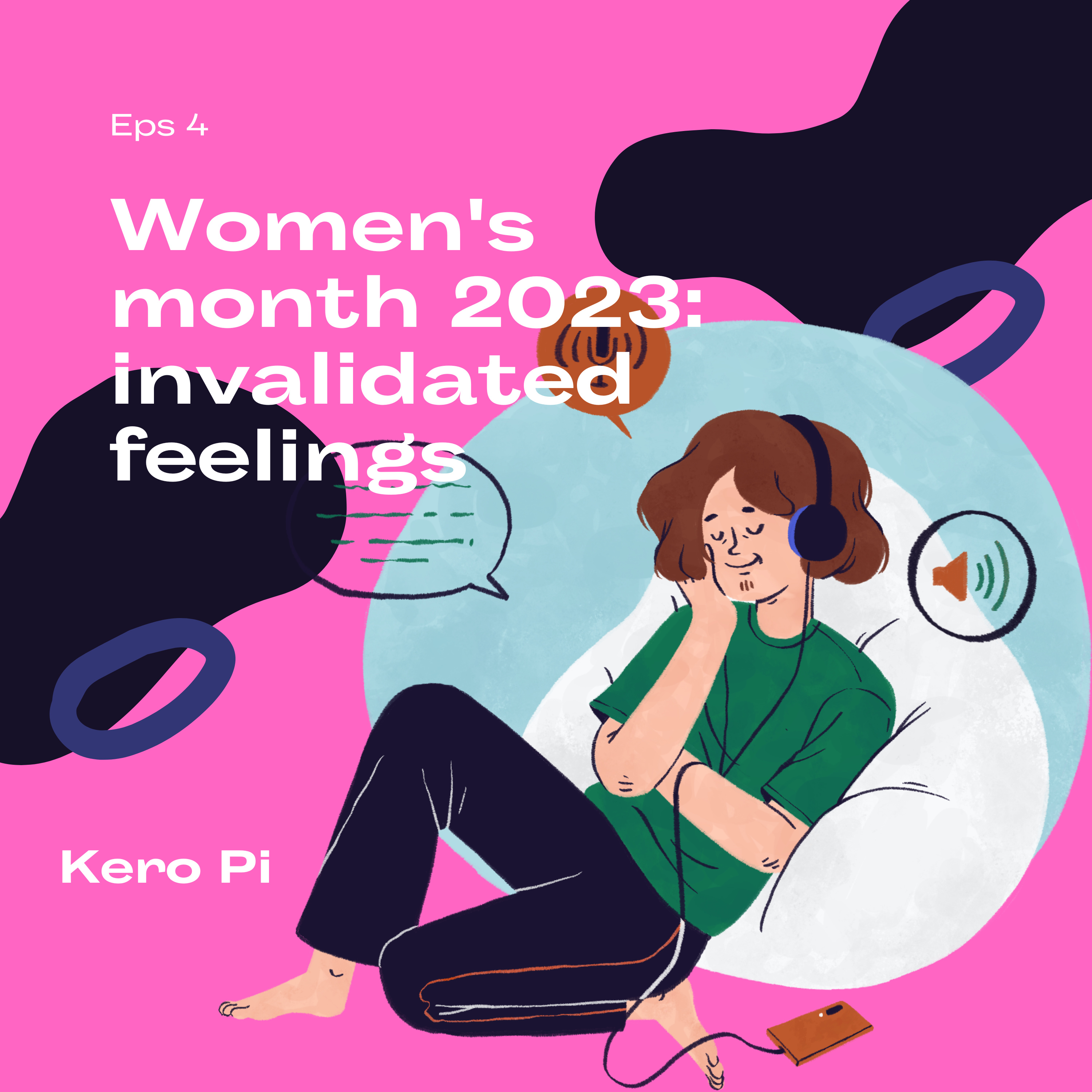 Women's Month 2023: Let's not invalidate someone's feeling episode artwork