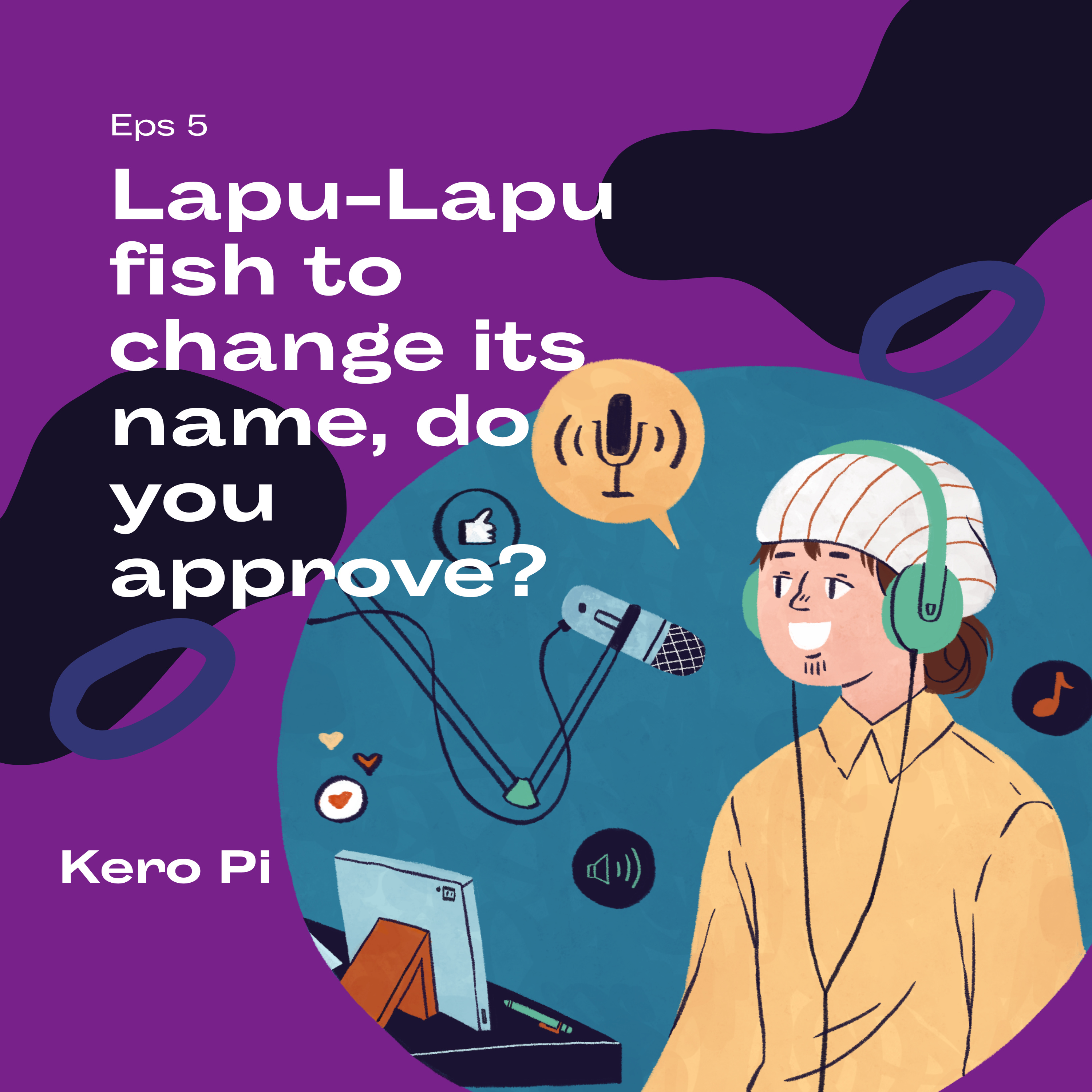 Change of name of the Lapu-Lapu fish, do you approve?  episode artwork