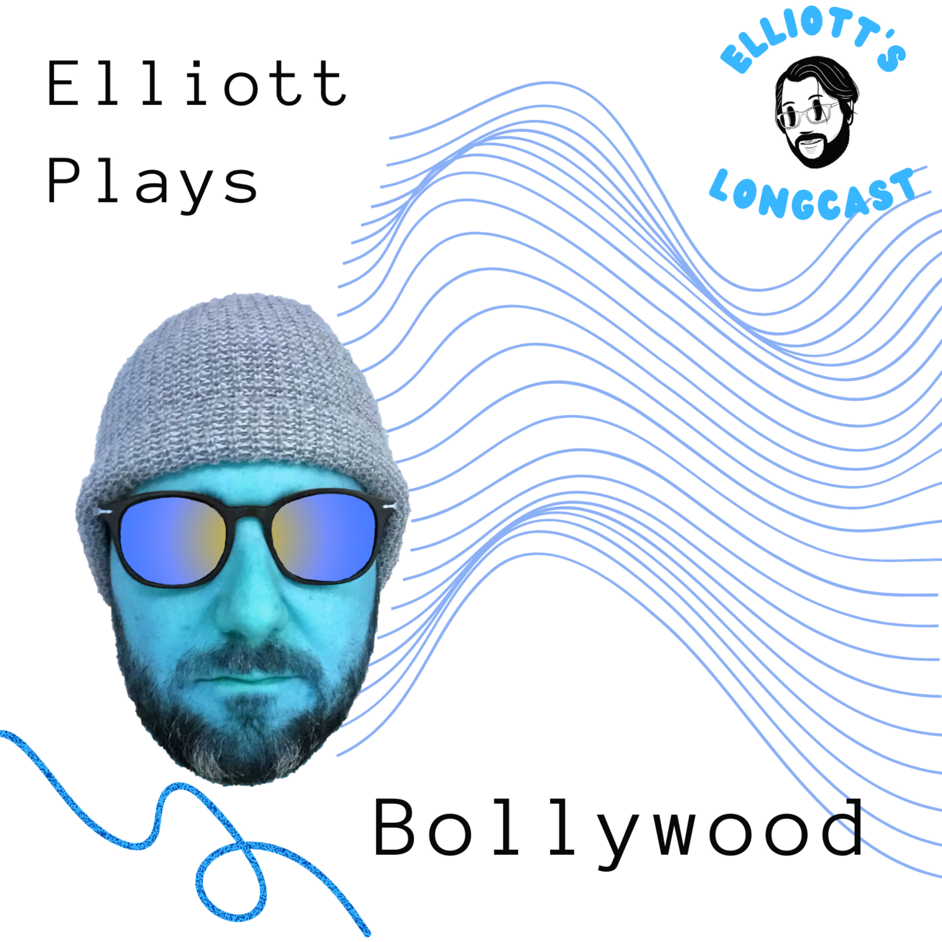 Elliott\'s Podcast