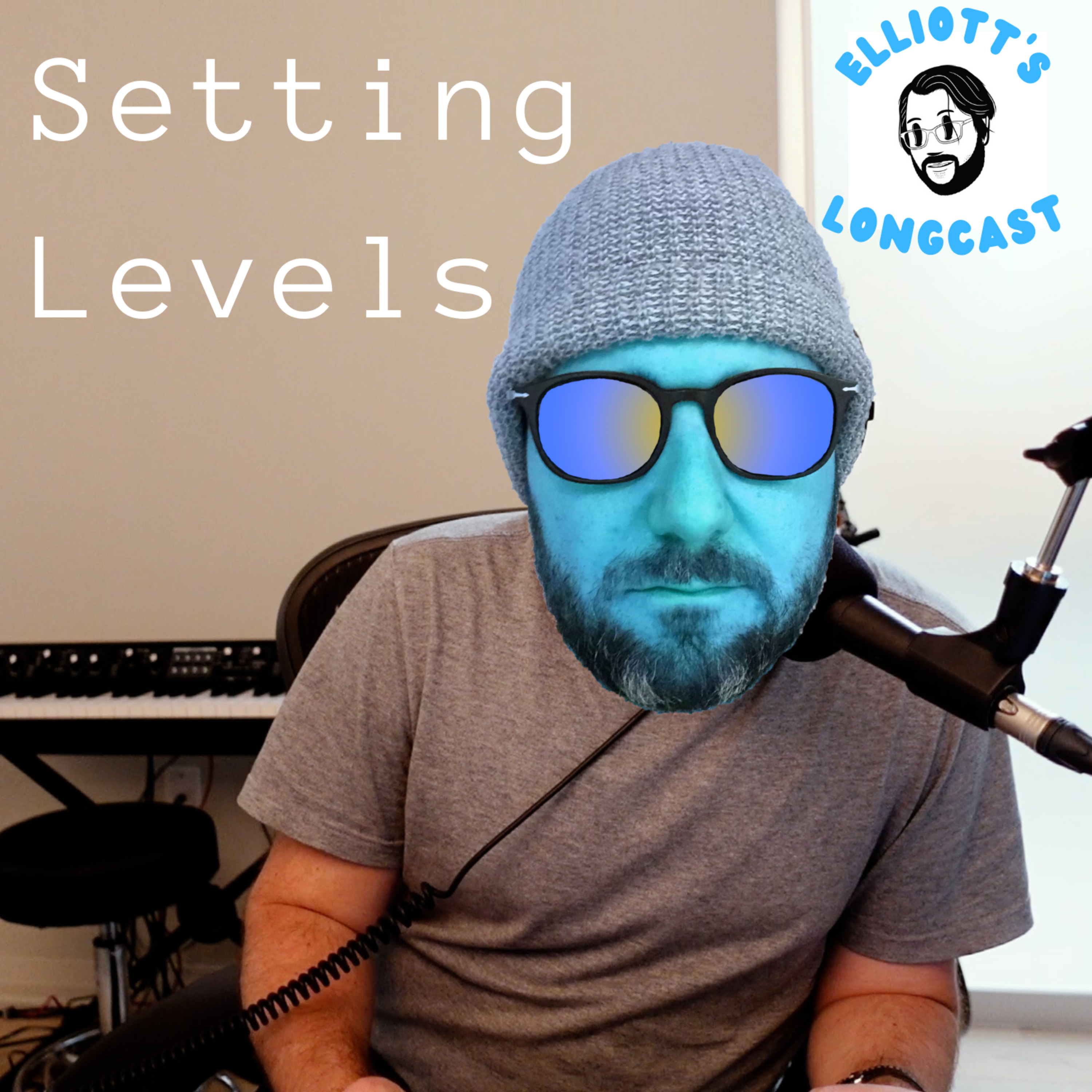 Elliott\'s Podcast