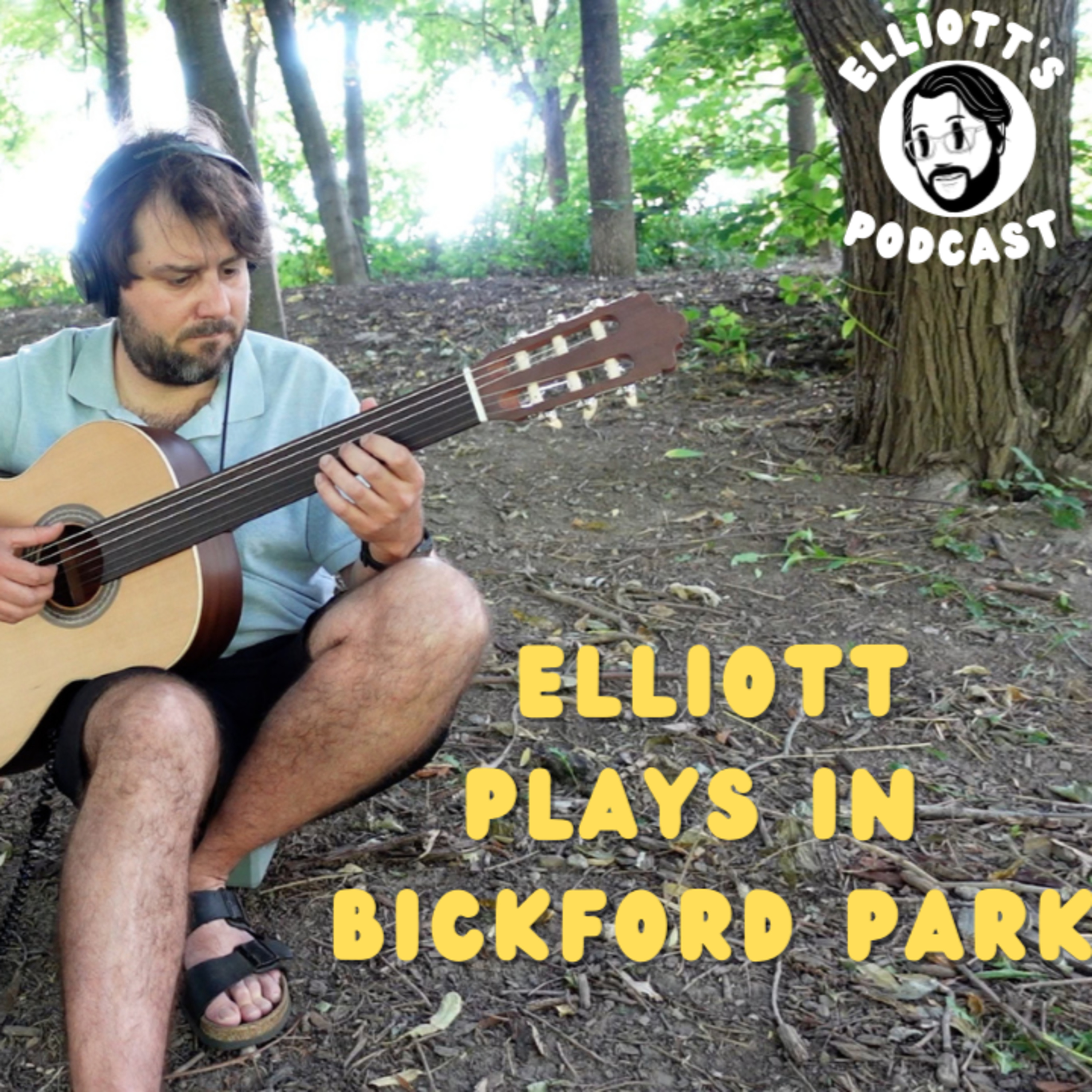 Elliott\'s Podcast