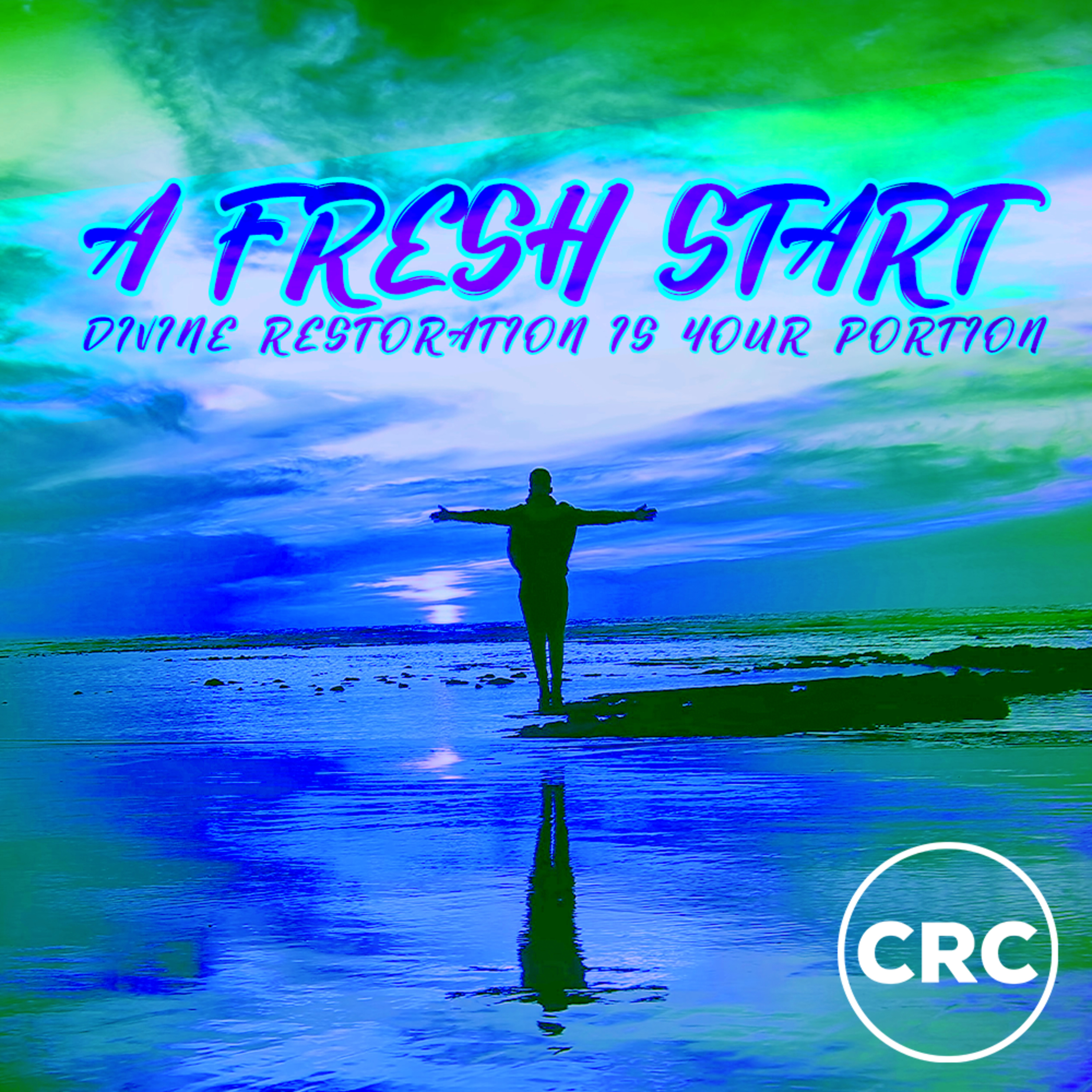 A Fresh Start | Ps Glenn Schroder | 11 July 2021 episode artwork
