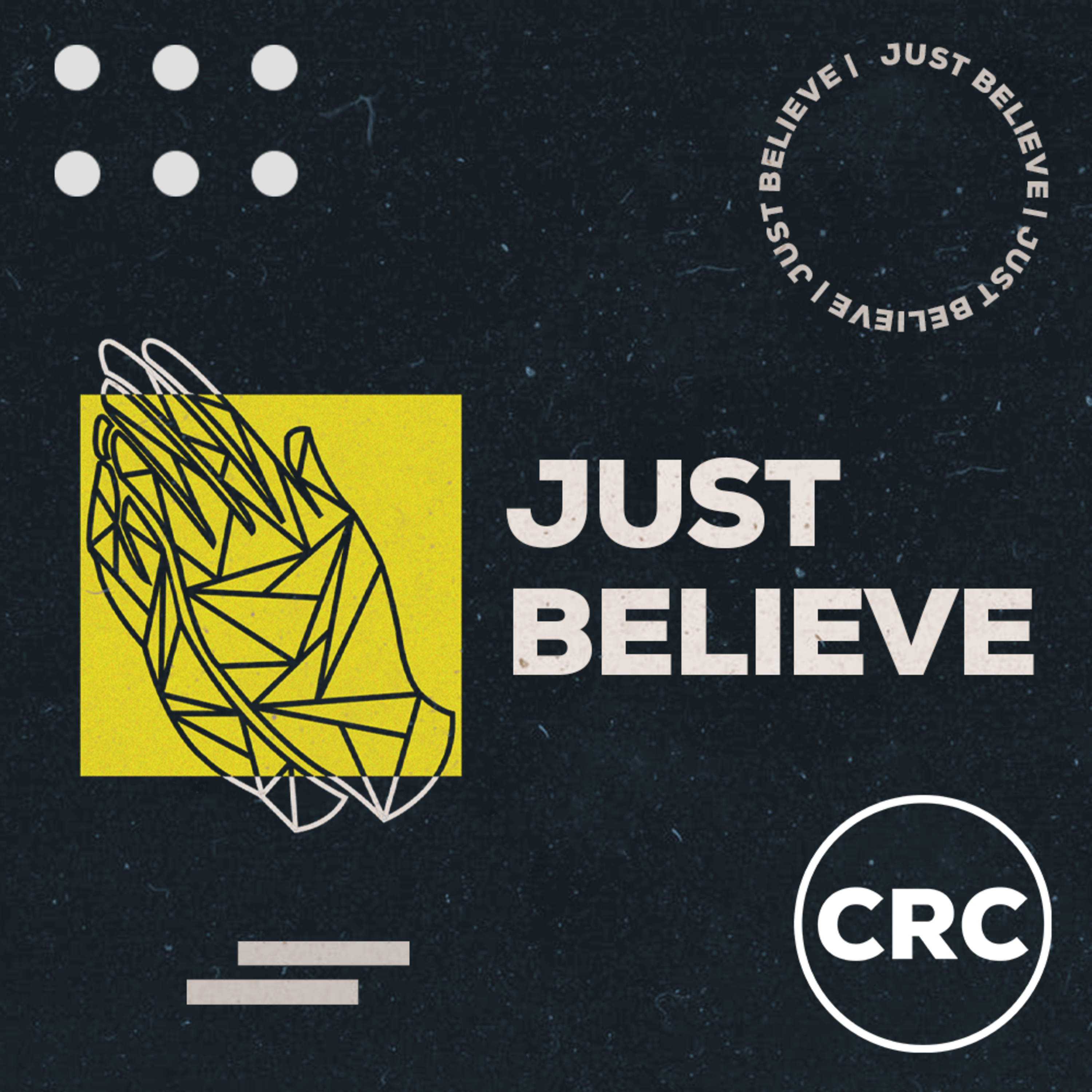 JUST BELIEVE | Ps Glenn Schroder | 15 May 2022 episode artwork