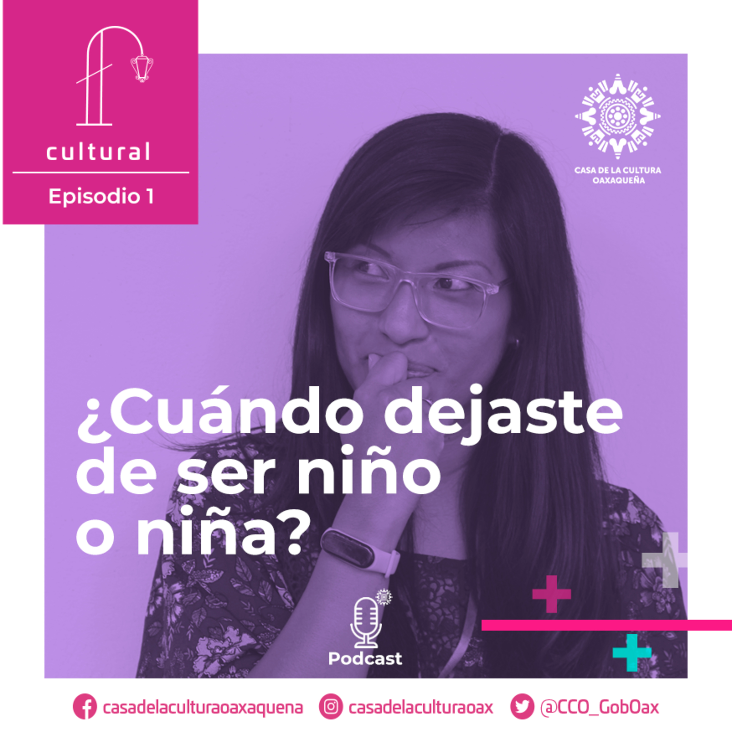 Episodio 1: ¿Cuándo dejaste de ser niño o niña? episode artwork