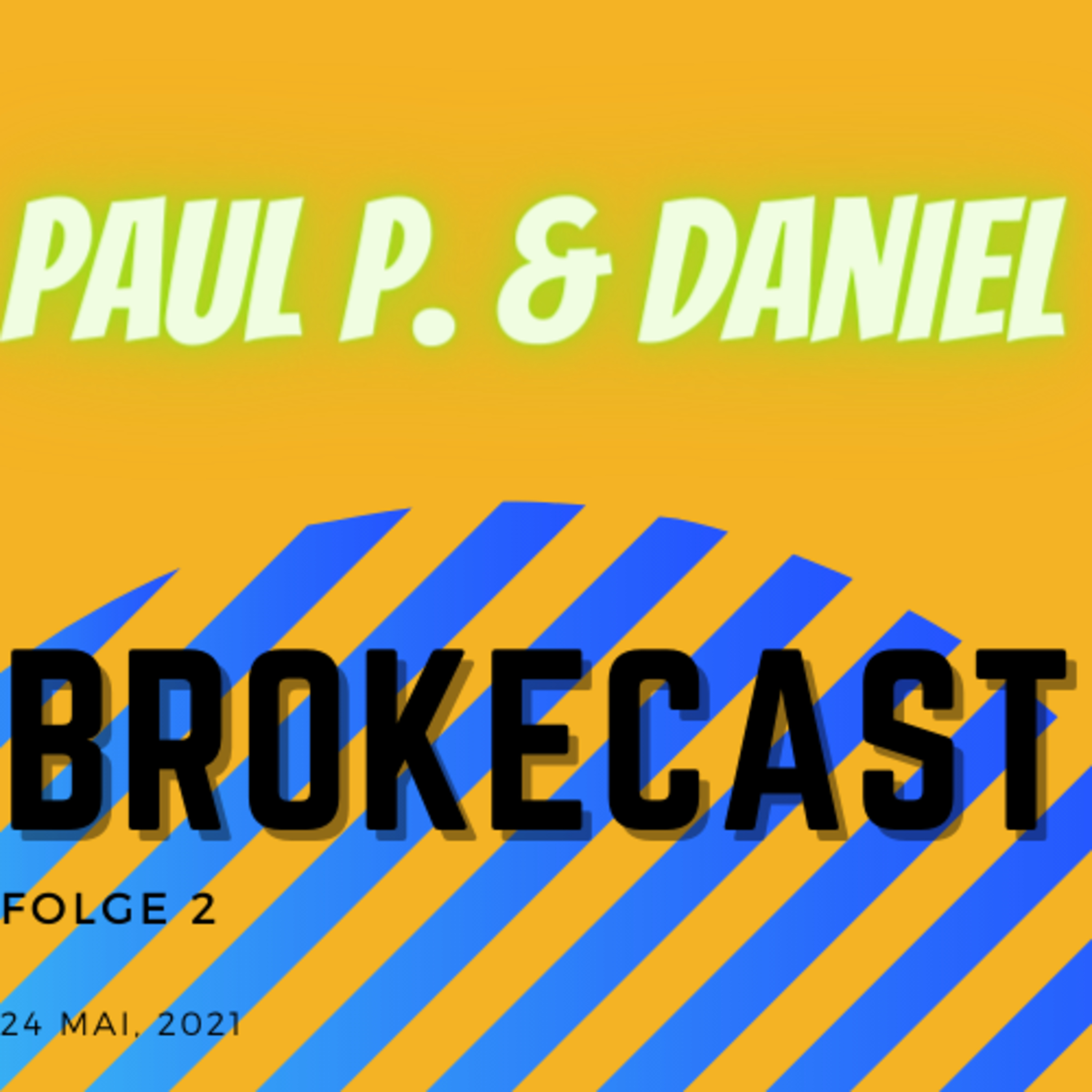 Brokecast: Reich an Wissen und Erfahrung