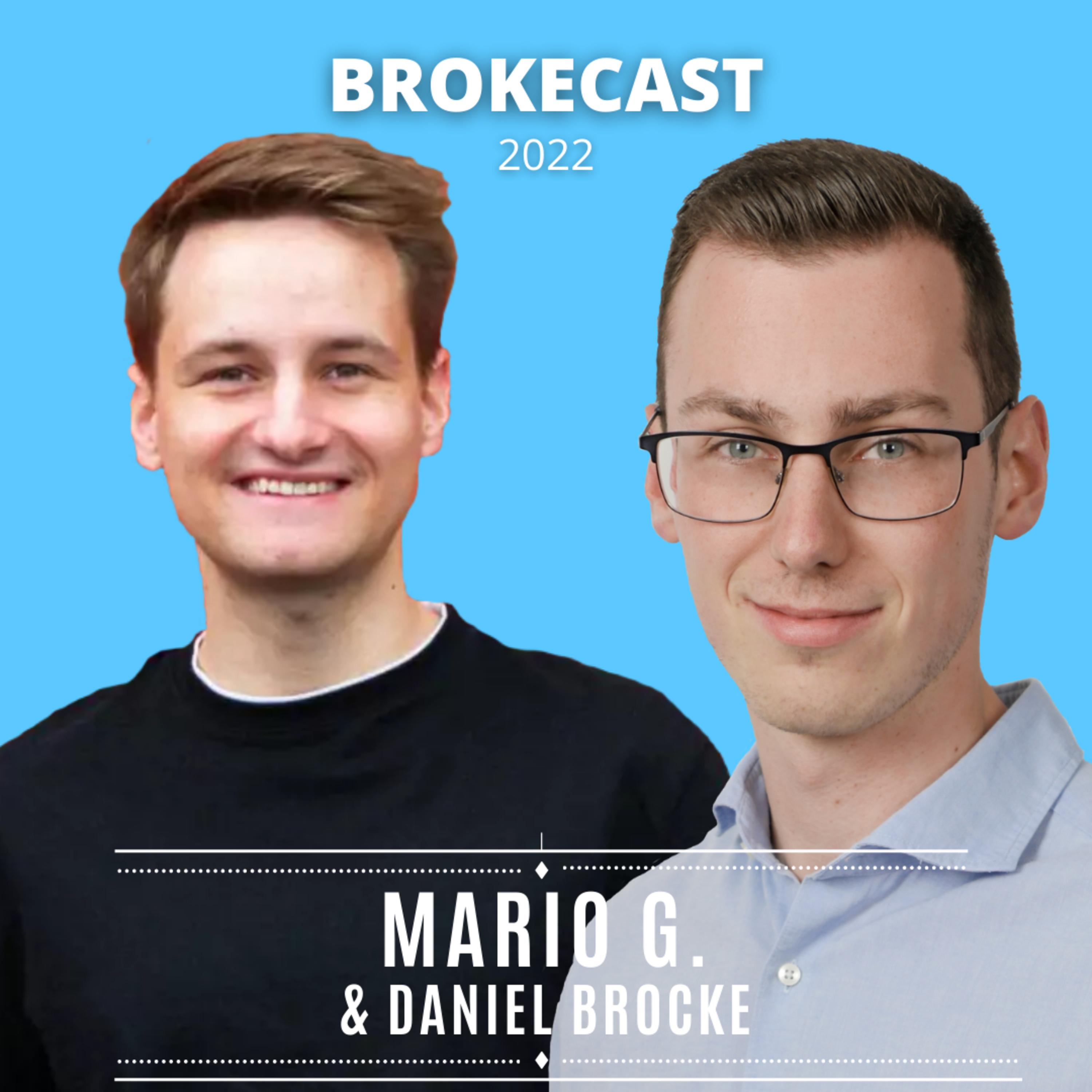 Brokecast: Reich an Wissen und Erfahrung