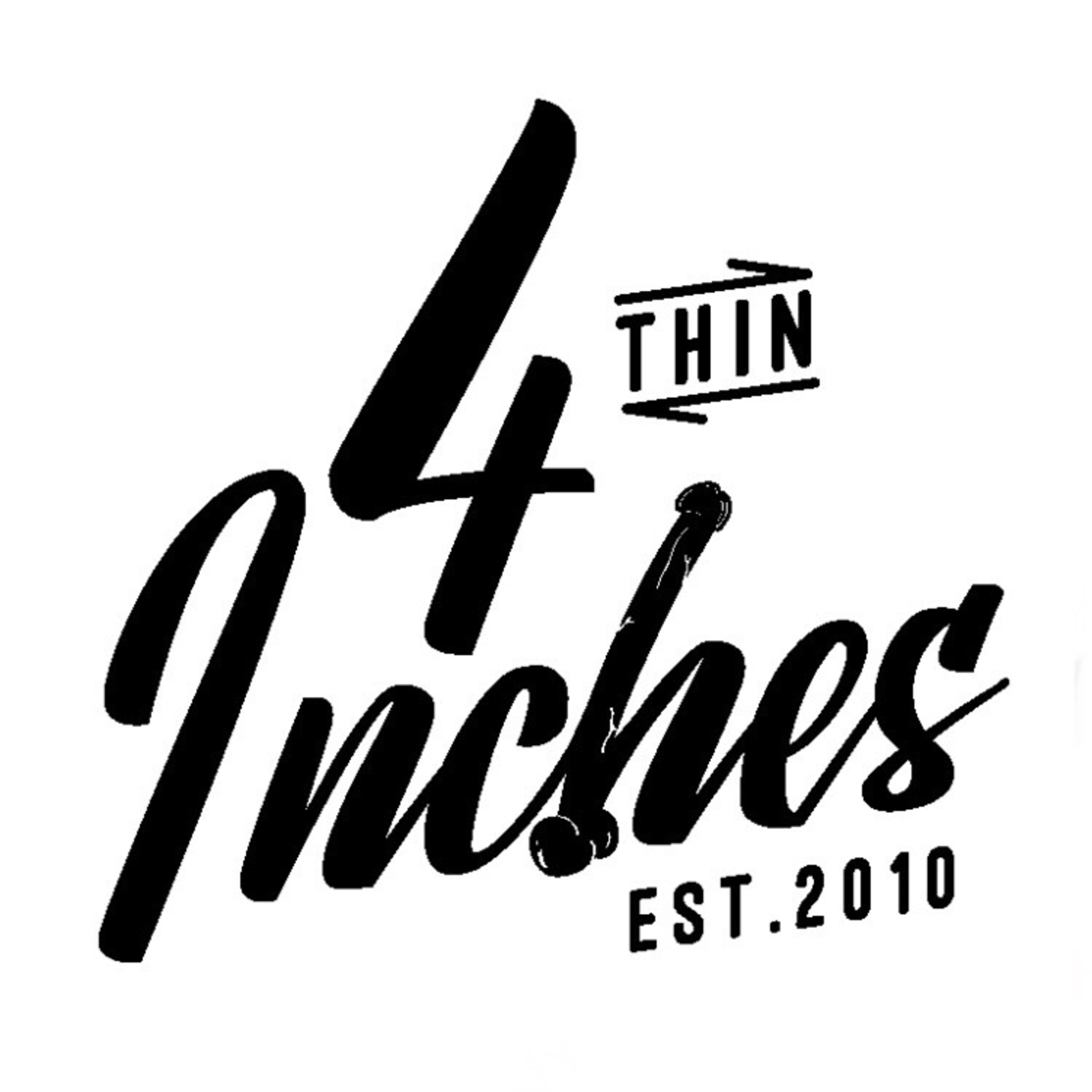 Four Thin Inches