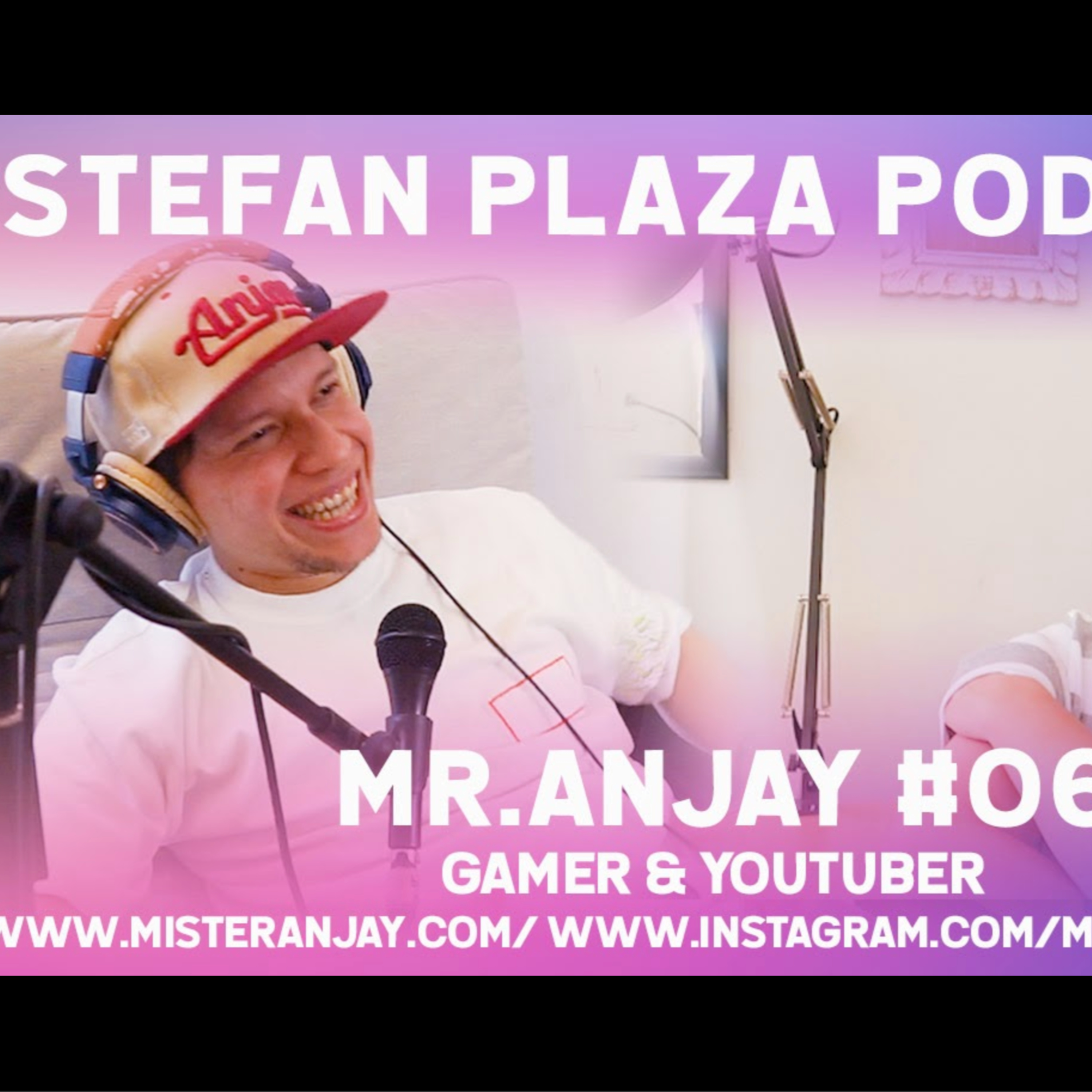 STEFAN PLAZA PODCAST #06 - Mr.Anjay! /Jano Sukarya
