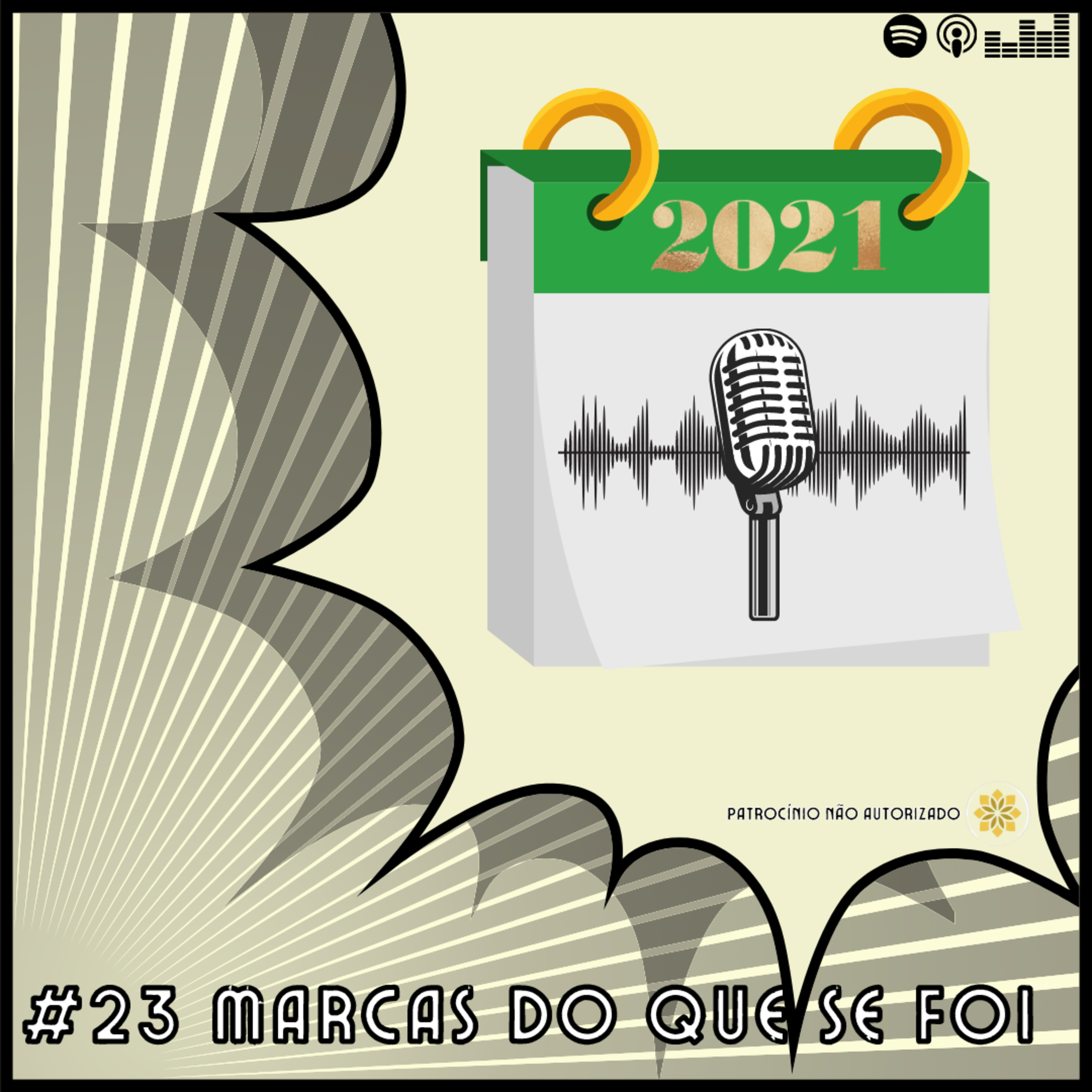 #23 Marcas do que se foi.