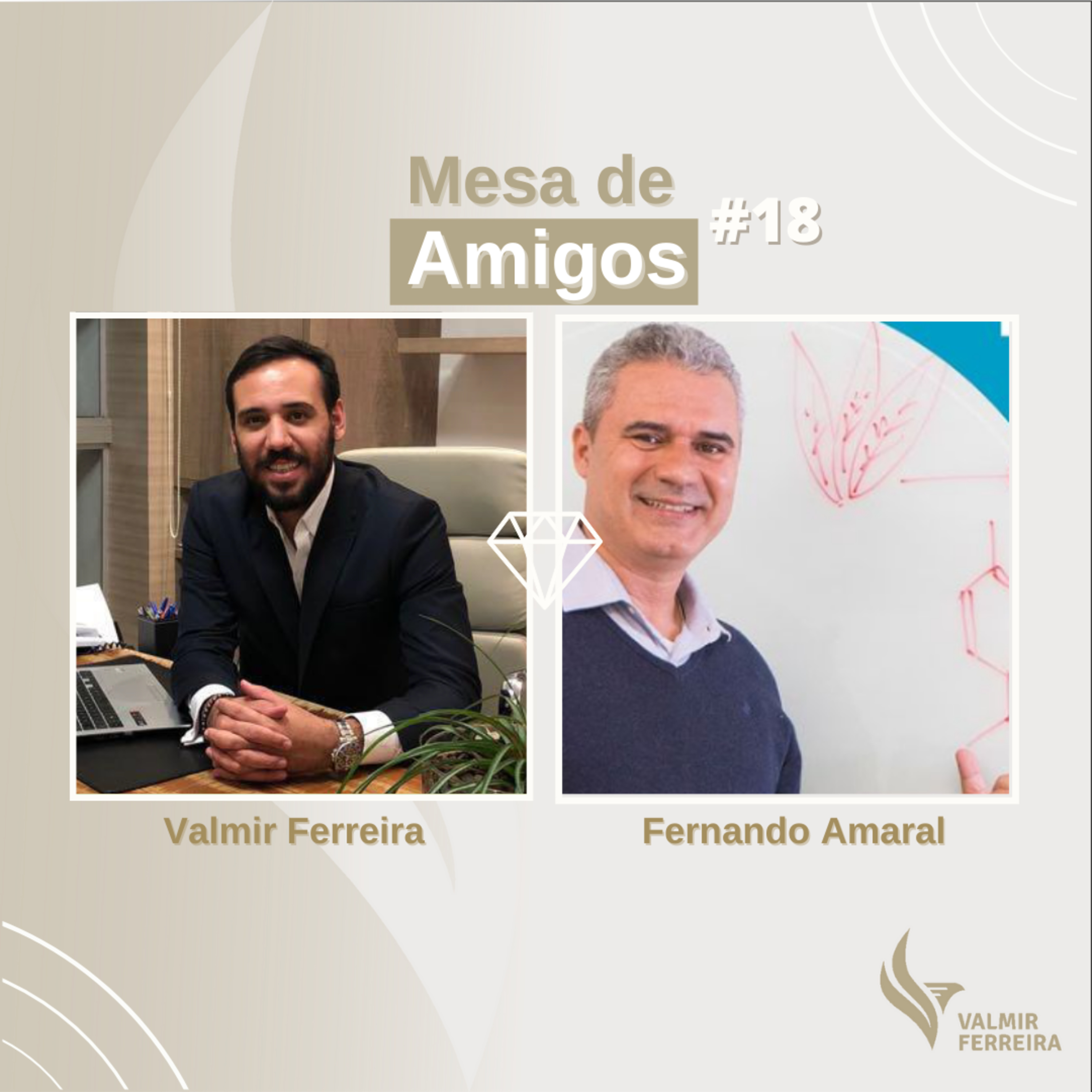 Valmir Ferreira Podcast