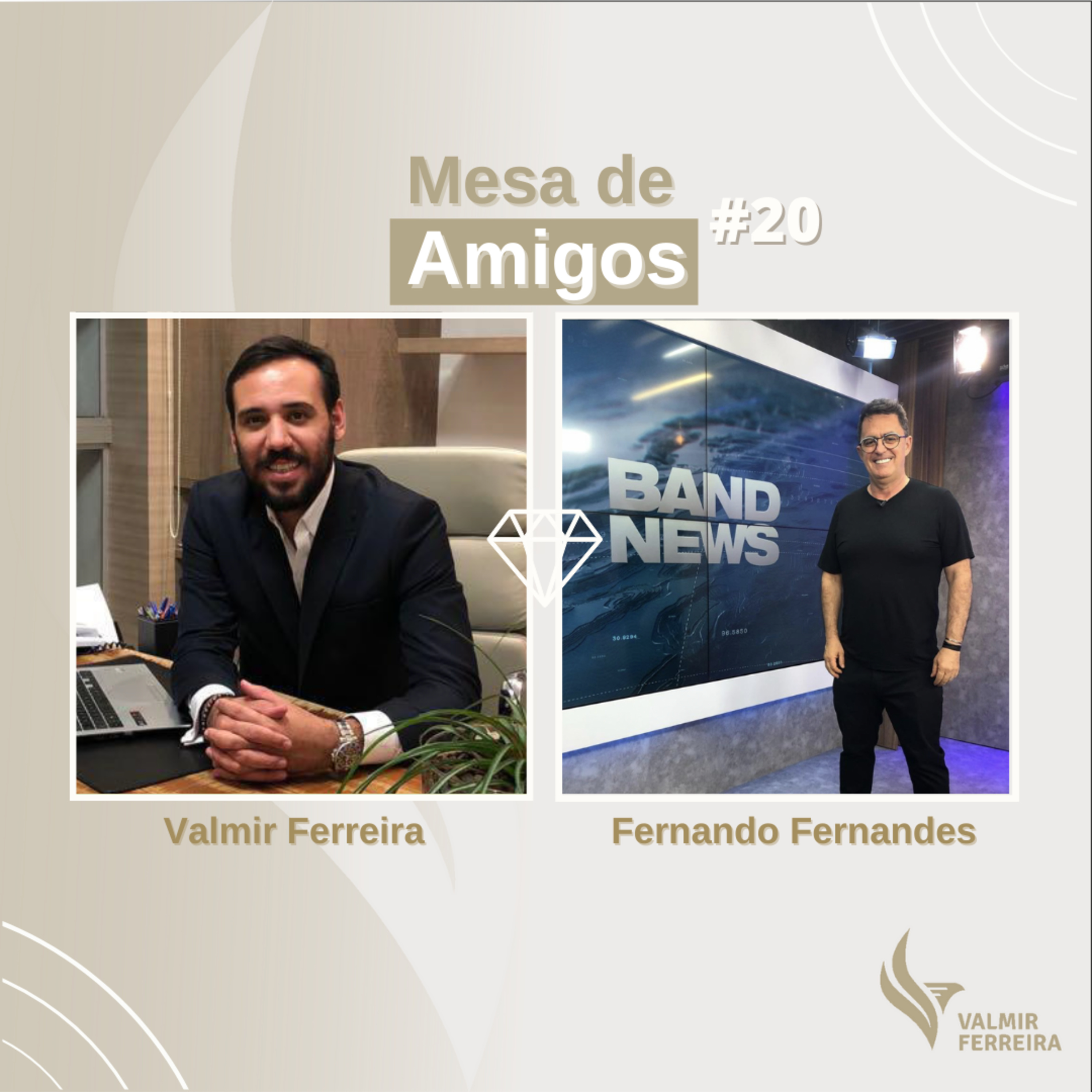 Valmir Ferreira Podcast