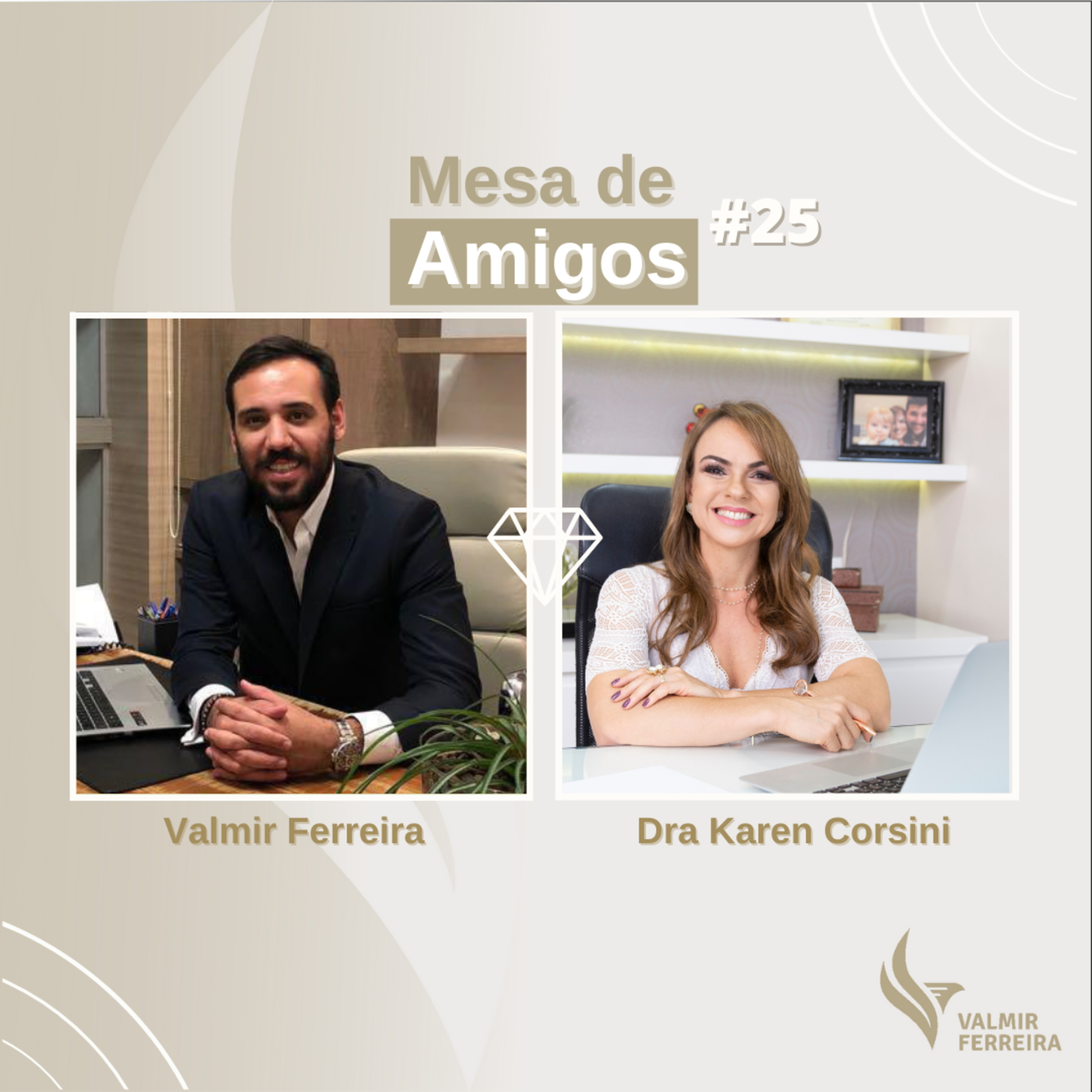 Valmir Ferreira Podcast