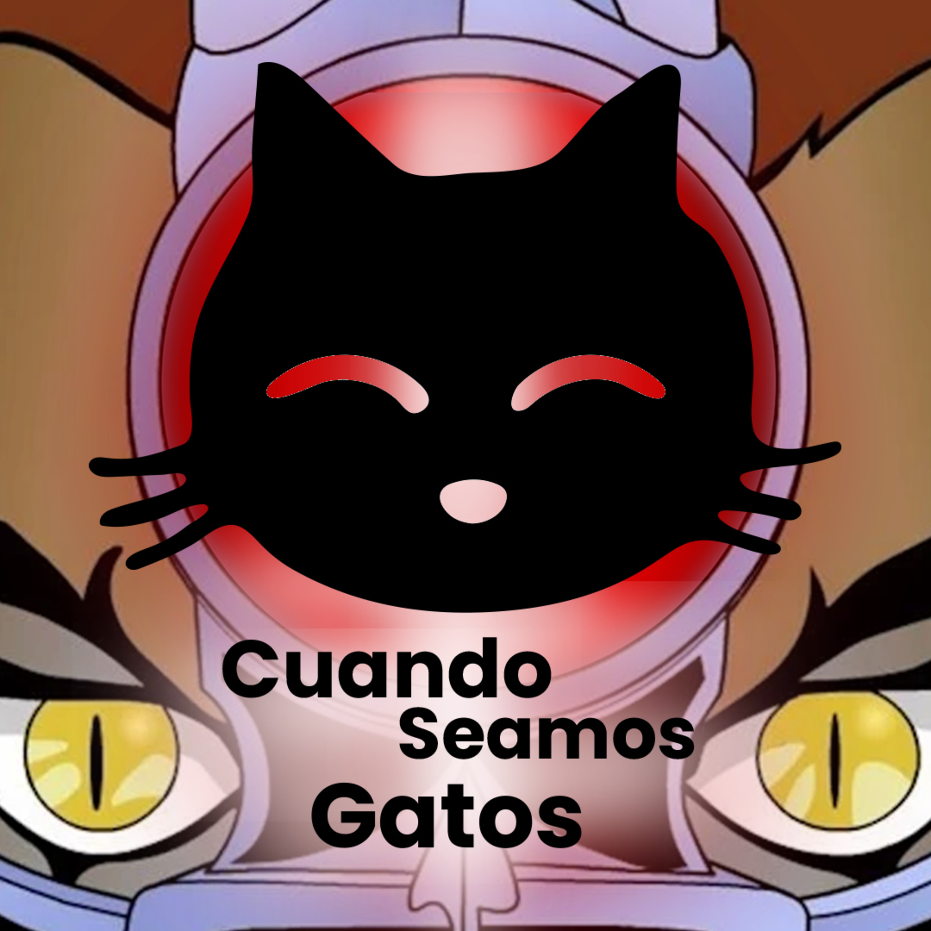 Cuando Seamos Gatos