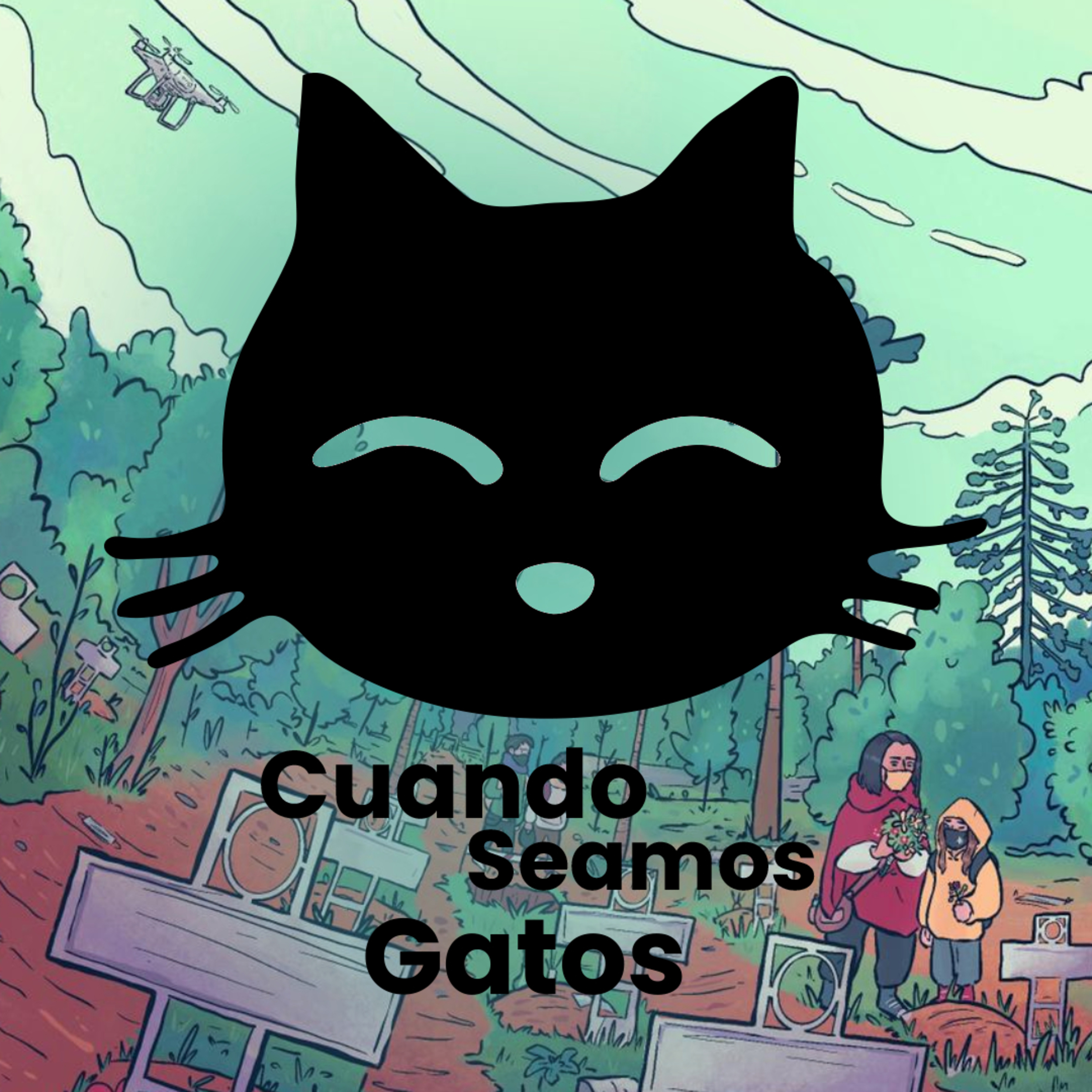 Cuando Seamos Gatos