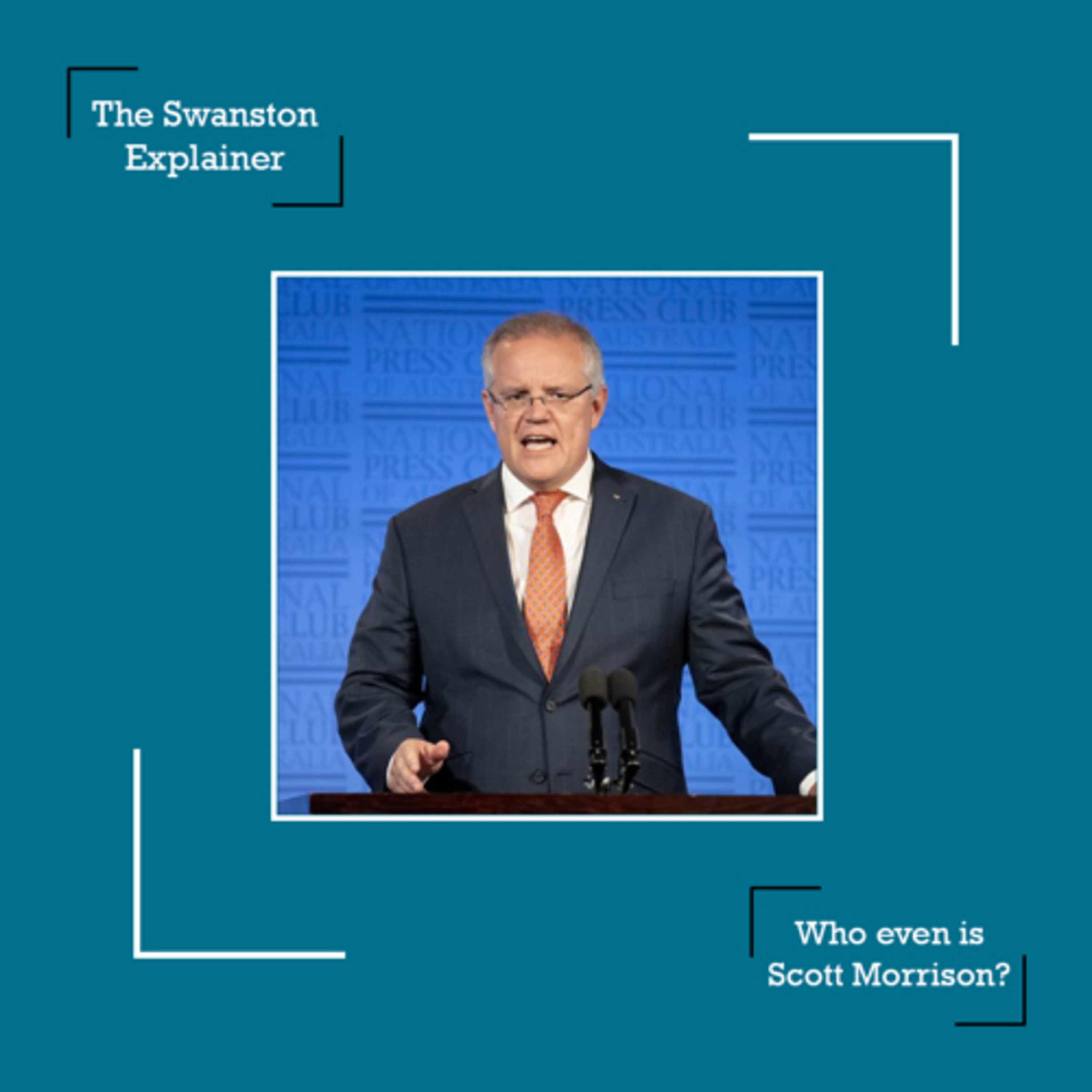 Who even is Scott Morrison? episode artwork