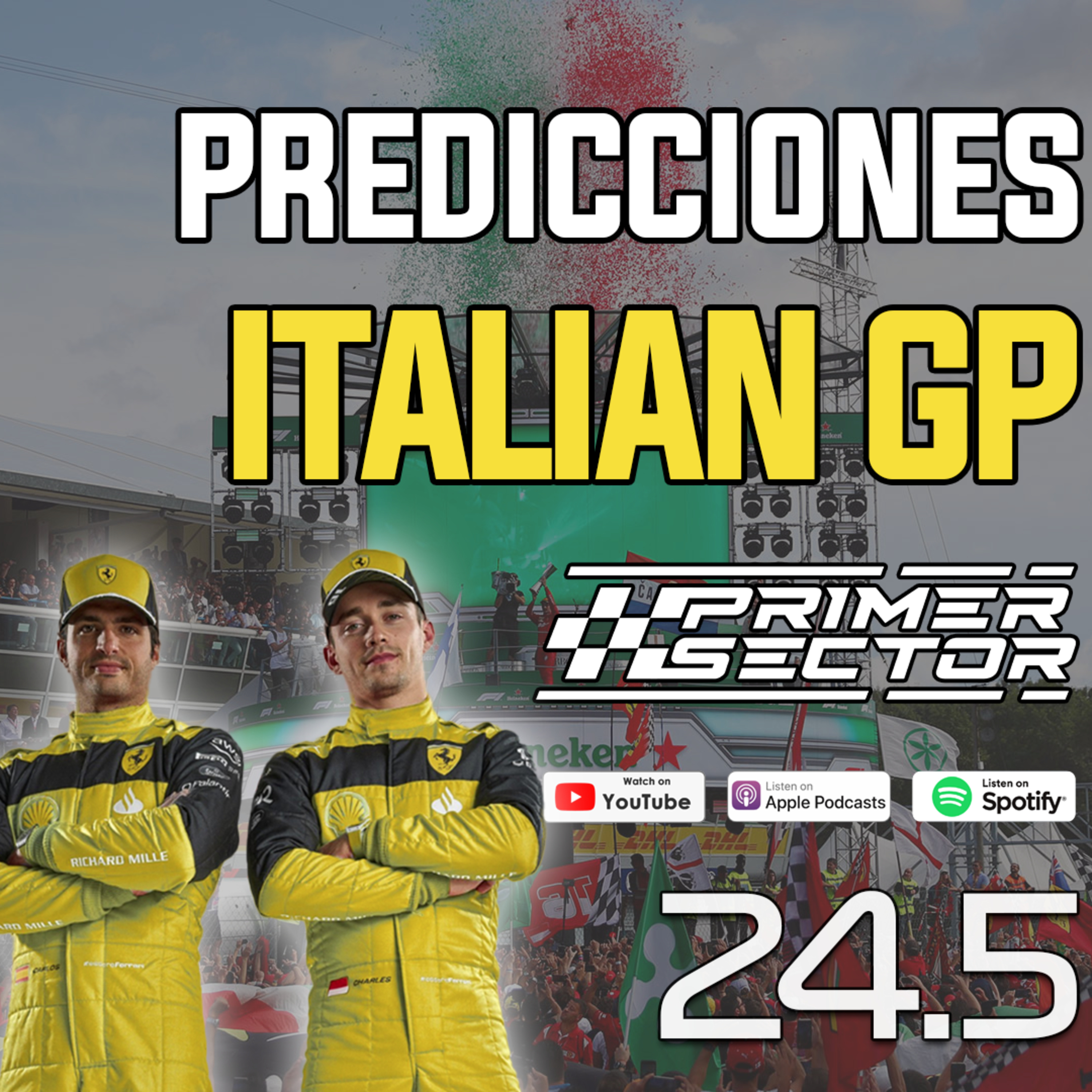 Primer Sector S2EP24.5 - Predicciones ITALIAN GP episode artwork