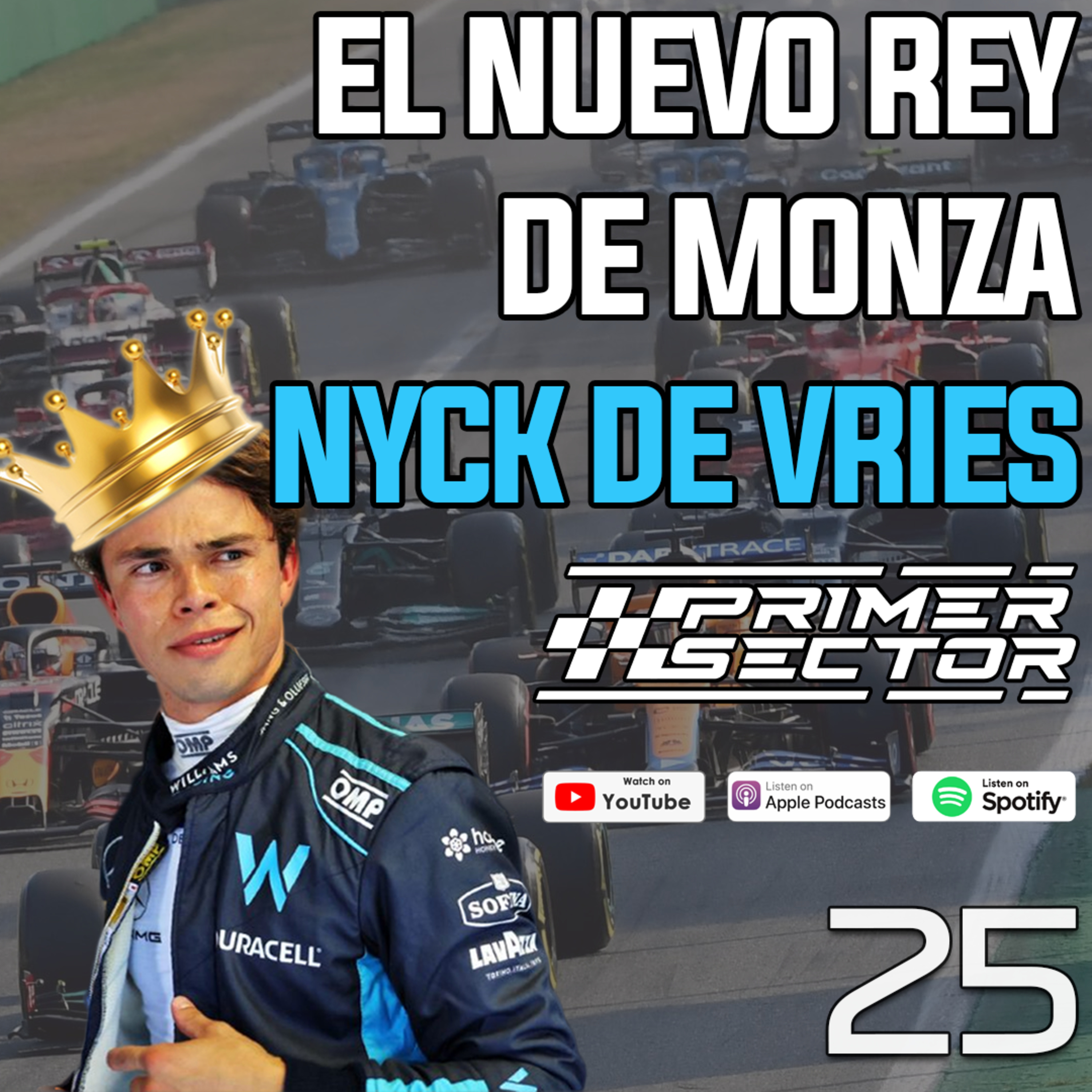 Primer Sector S2EP25 - EL NUEVO REY DE MONZA NYCK DE VRIES episode artwork