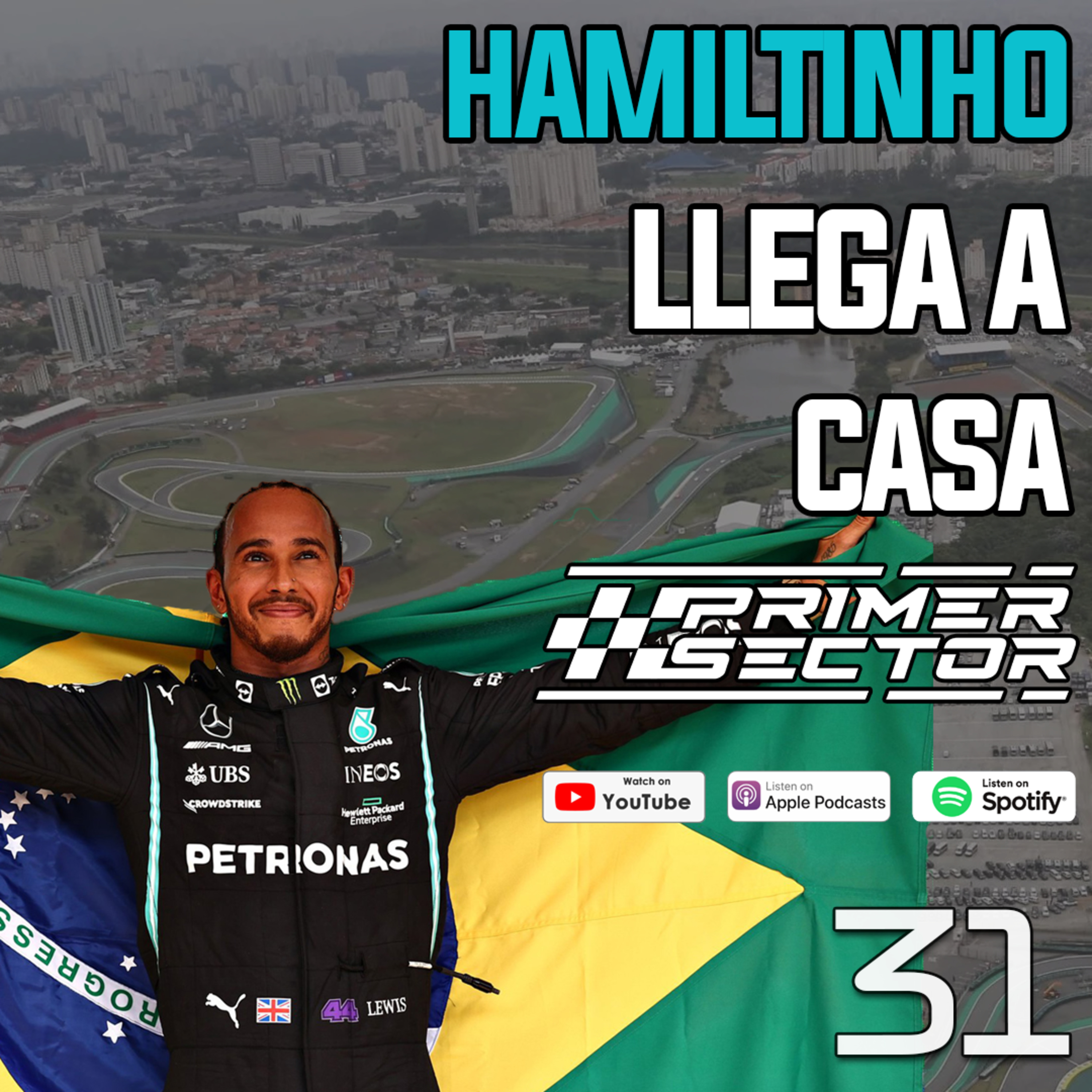 Primer Sector S2EP31 - Hamiltinho llega a casa (Gran Premio de Brasil, Interlagos) episode artwork