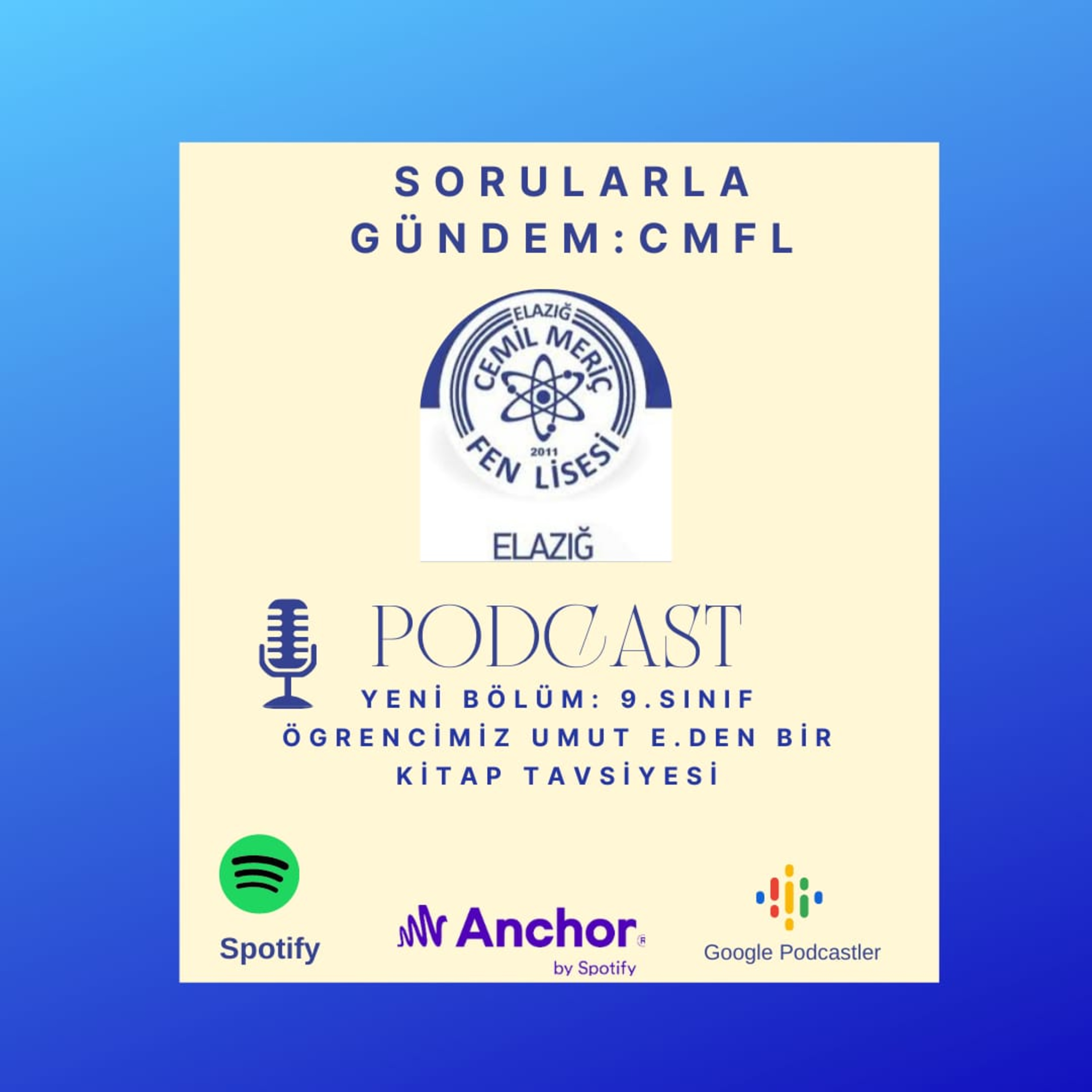 Sorularla Gündem: CMFL