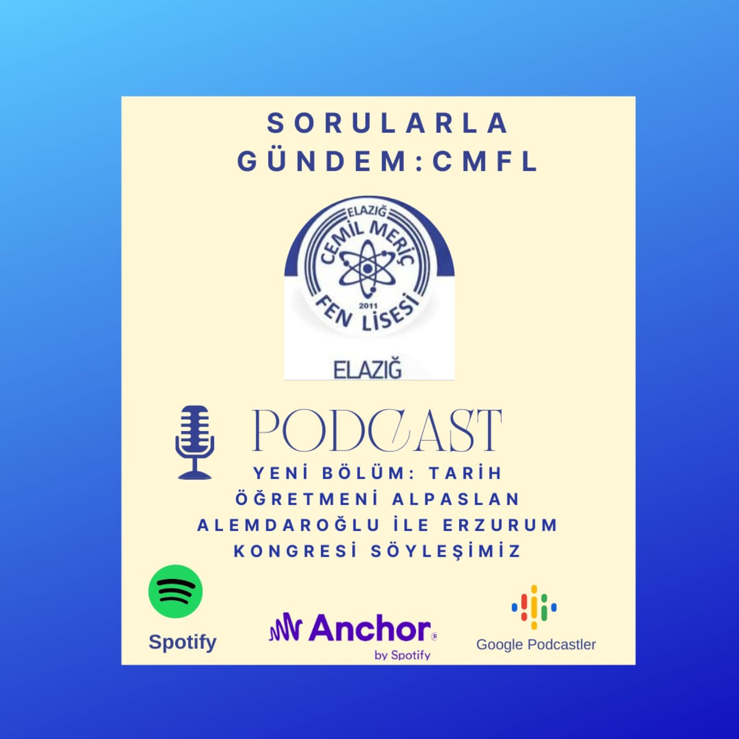 Sorularla Gündem: CMFL