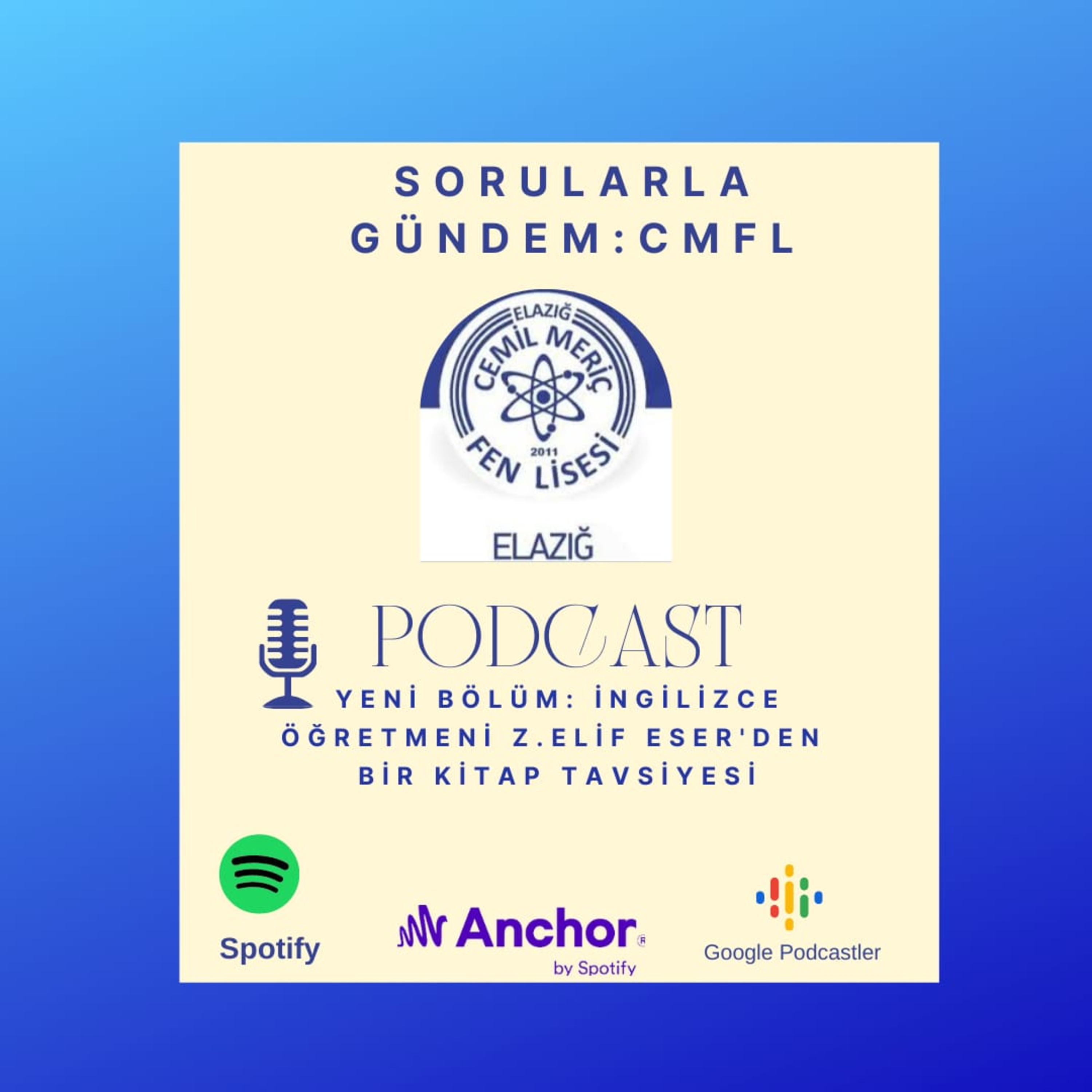 Sorularla Gündem: CMFL