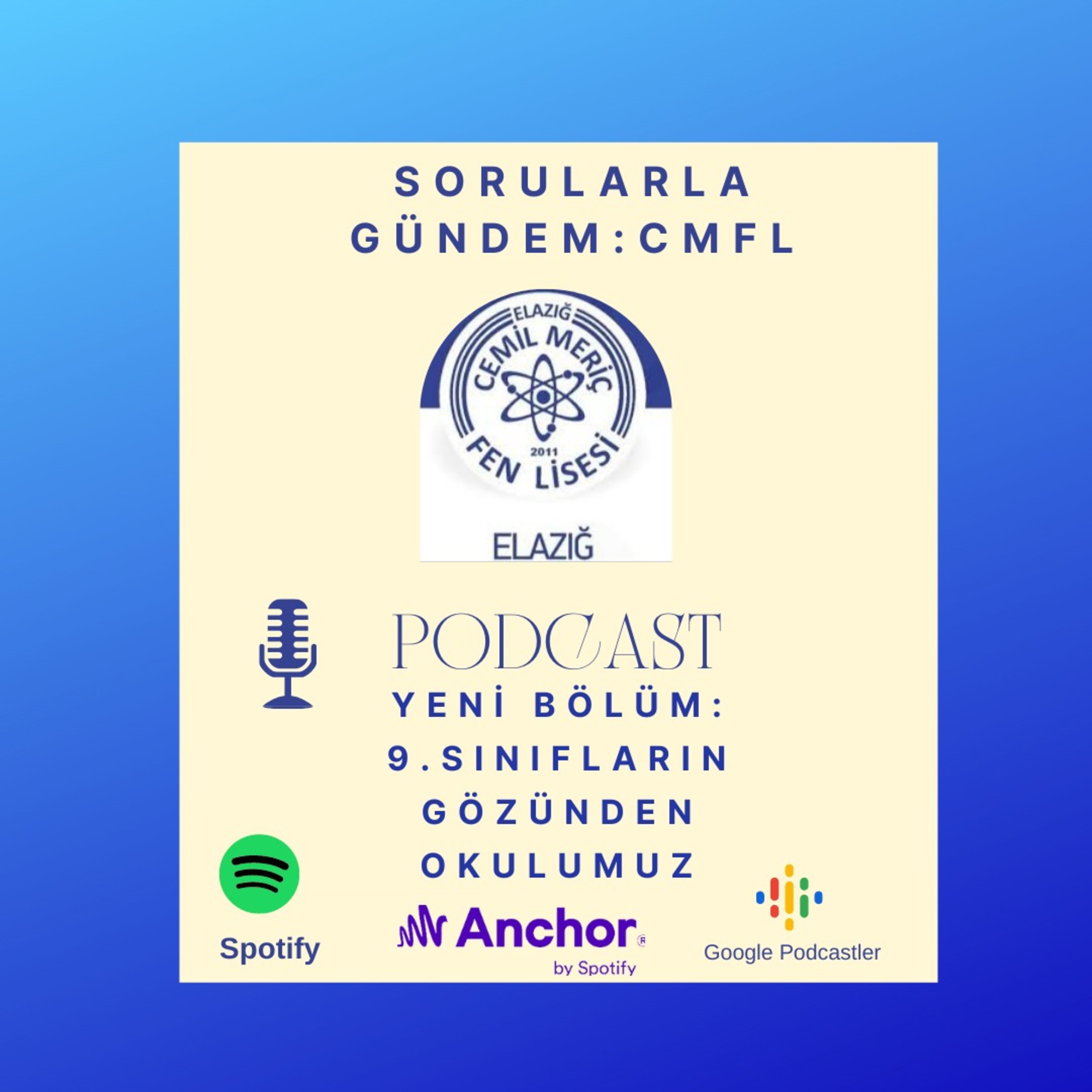Sorularla Gündem: CMFL
