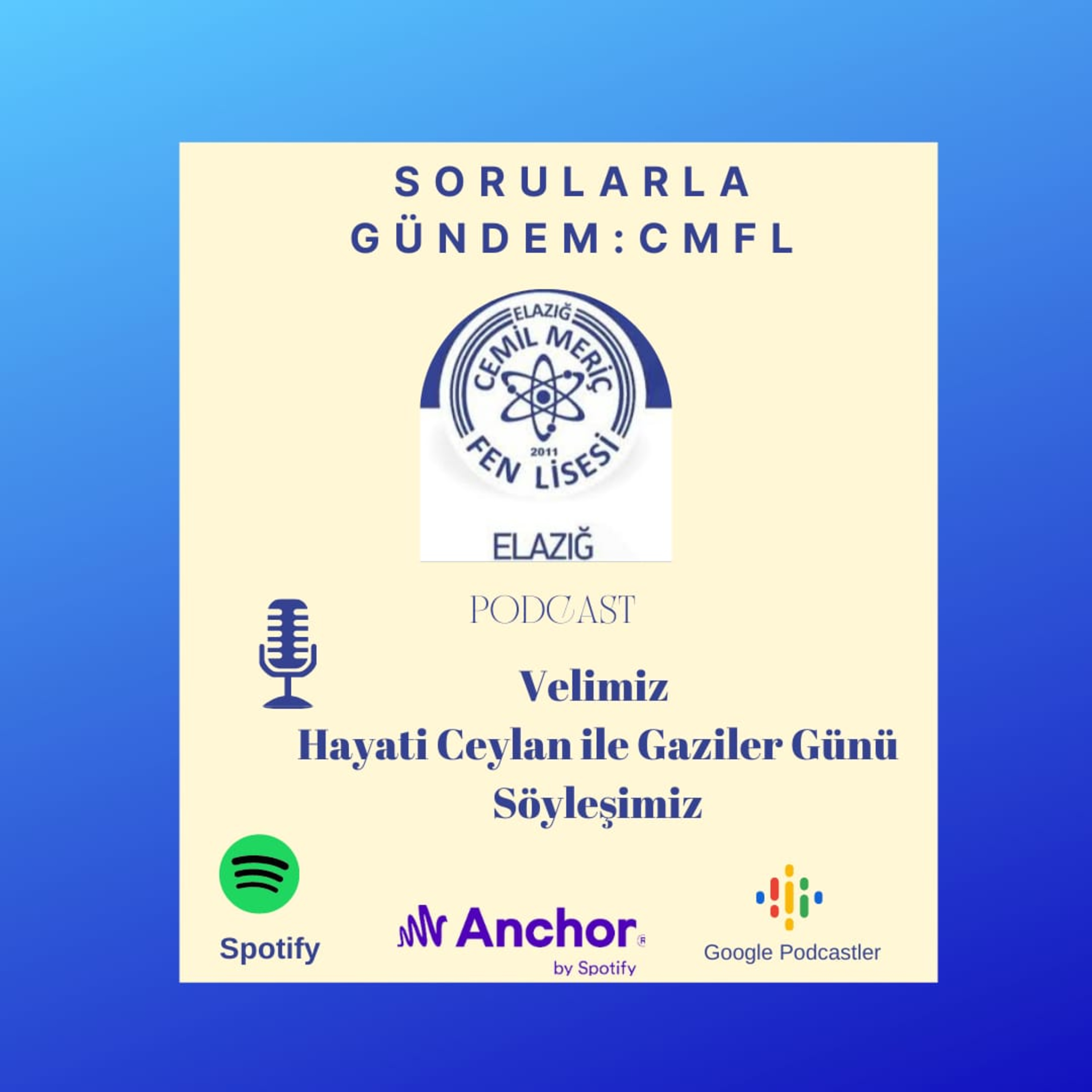 Sorularla Gündem: CMFL