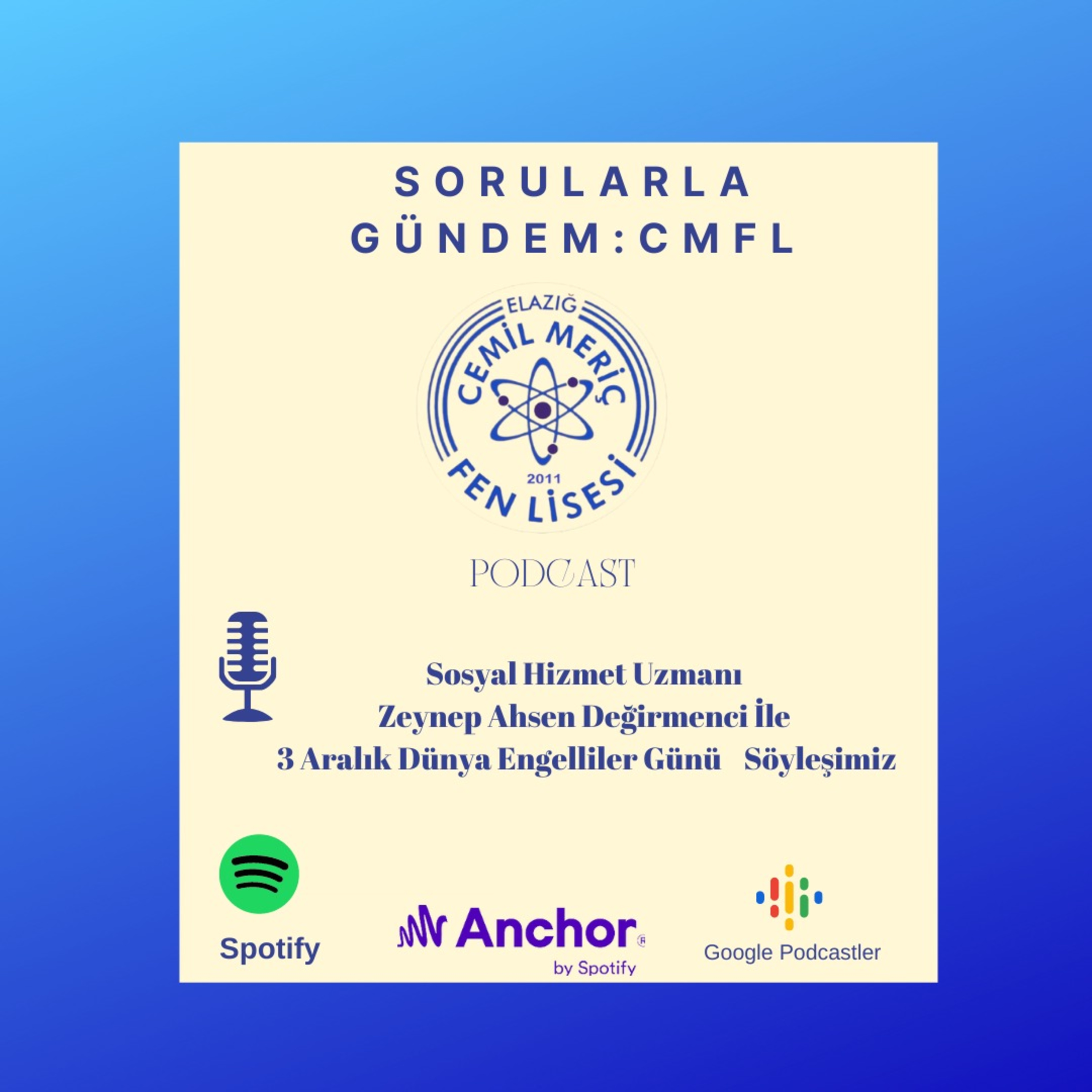 Sorularla Gündem: CMFL