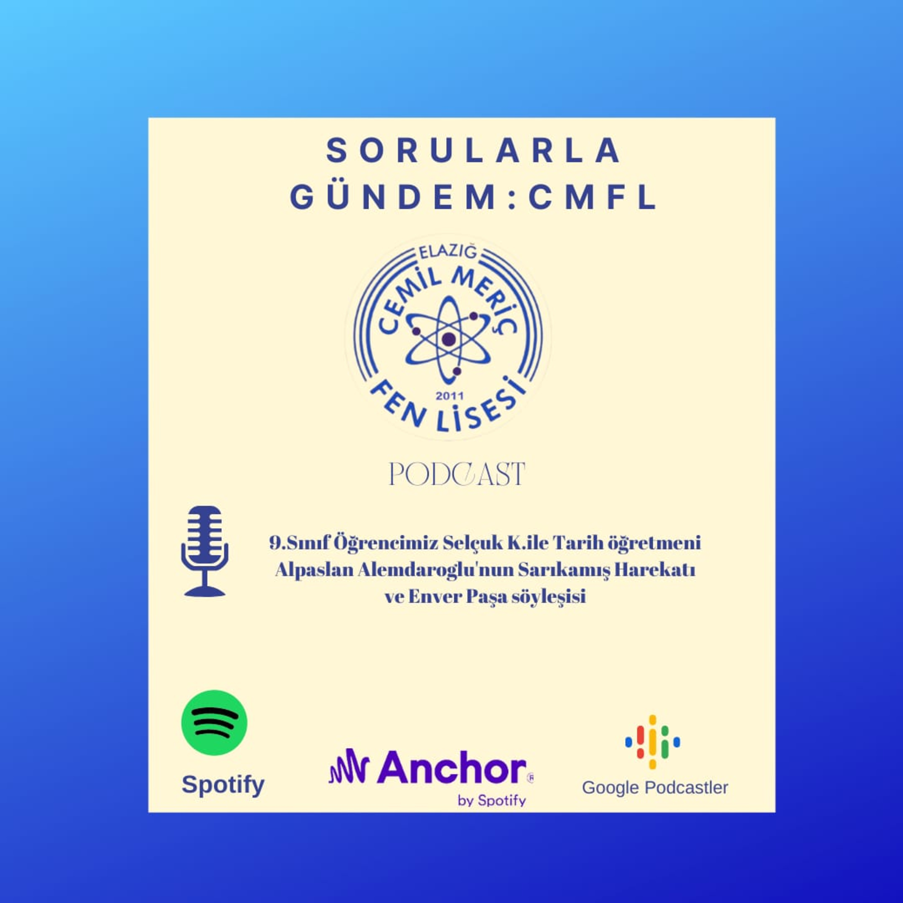 Sorularla Gündem: CMFL