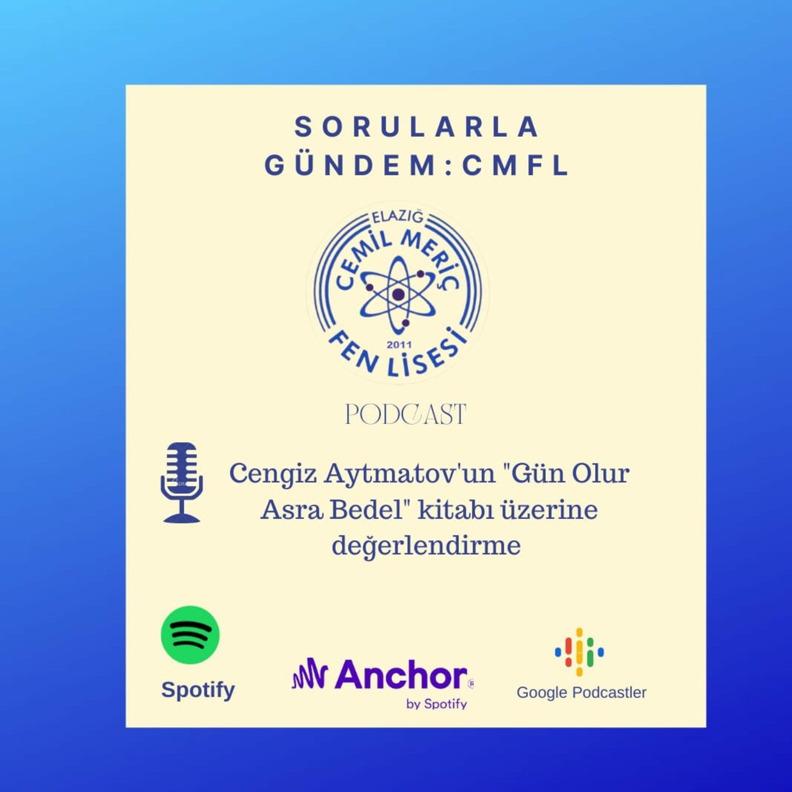 Sorularla Gündem: CMFL