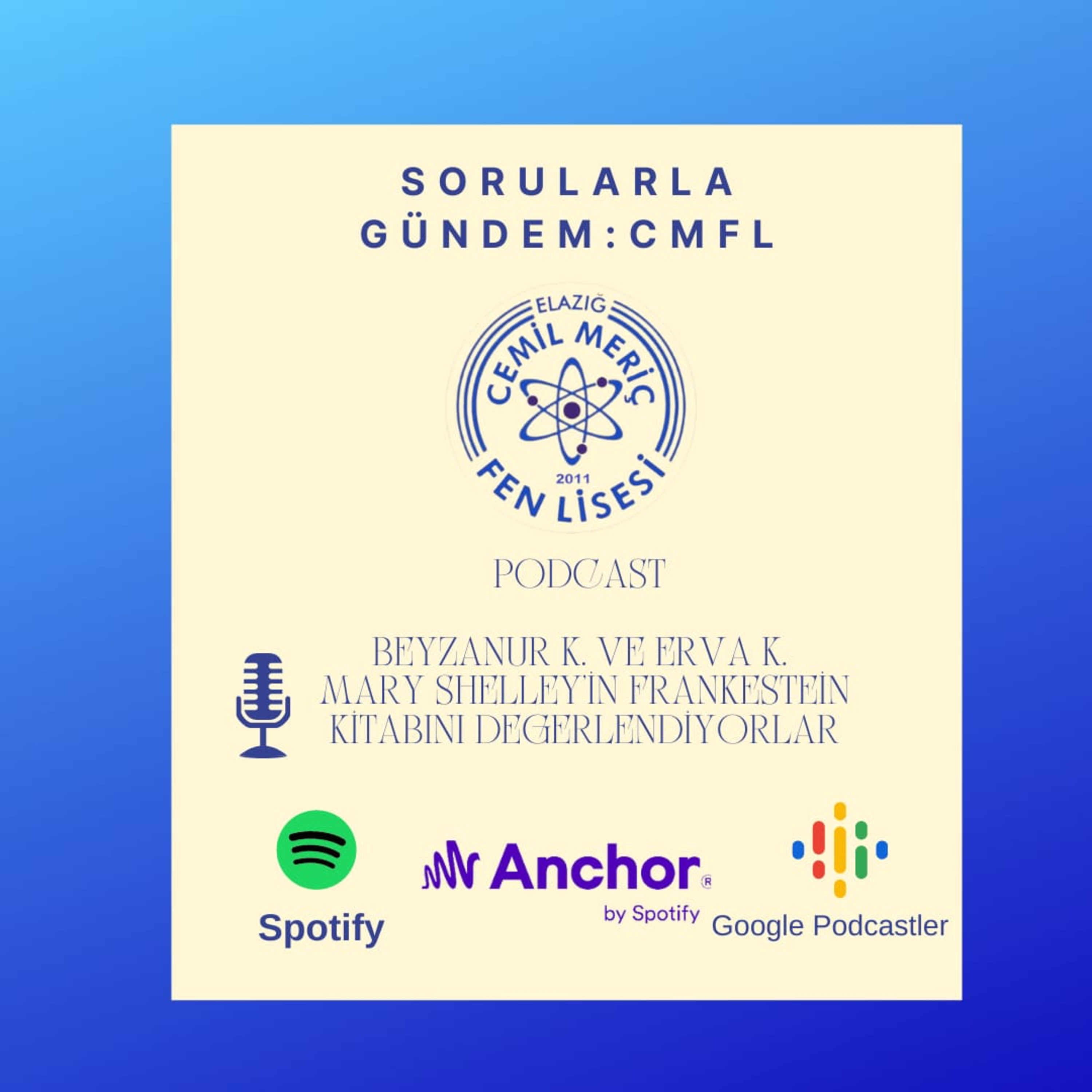 Sorularla Gündem: CMFL