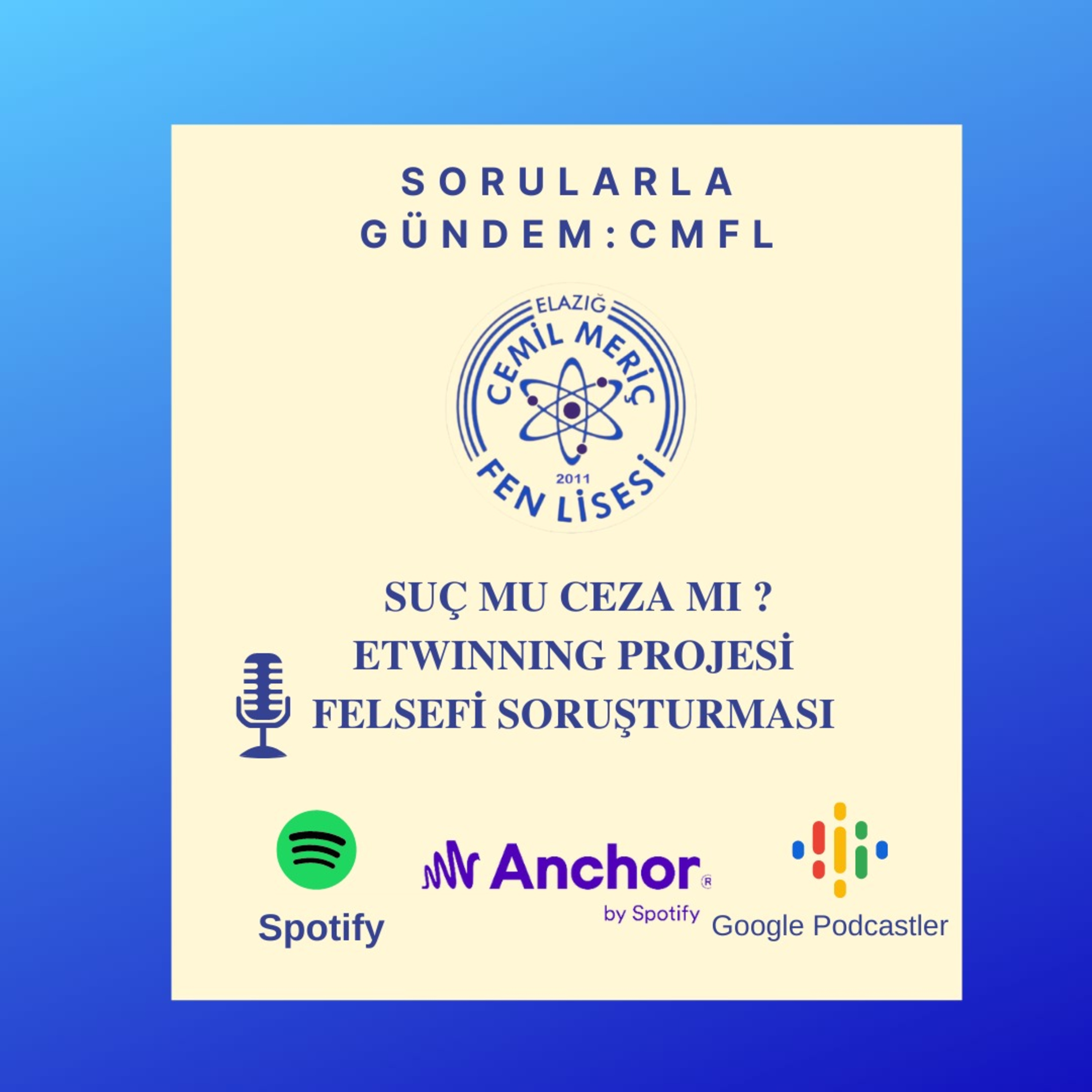 Sorularla Gündem: CMFL