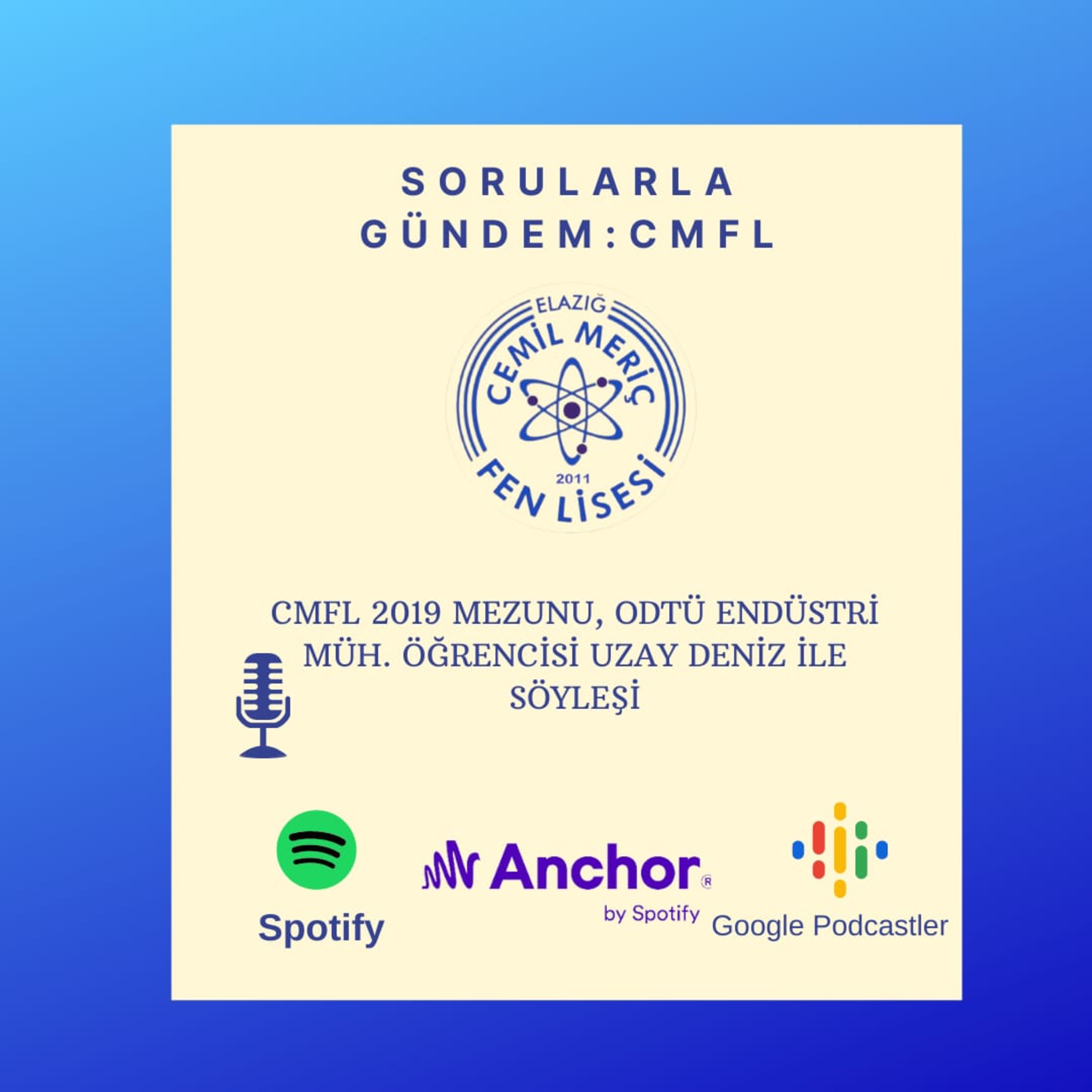 Sorularla Gündem: CMFL