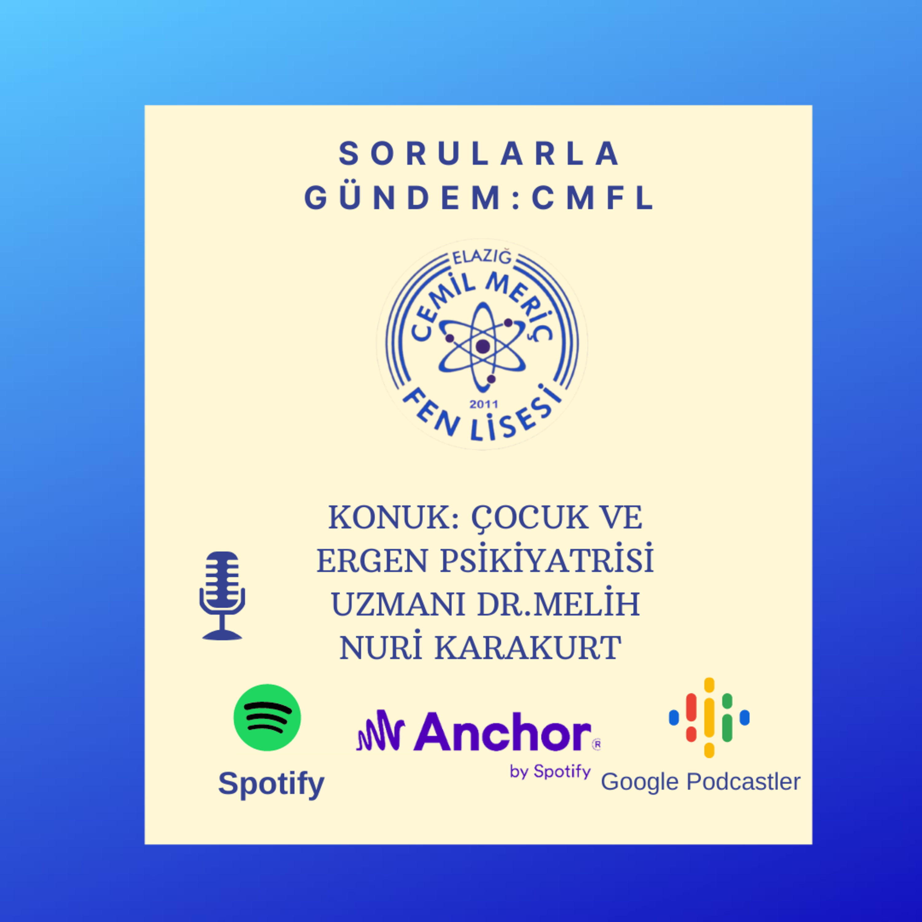 Sorularla Gündem: CMFL