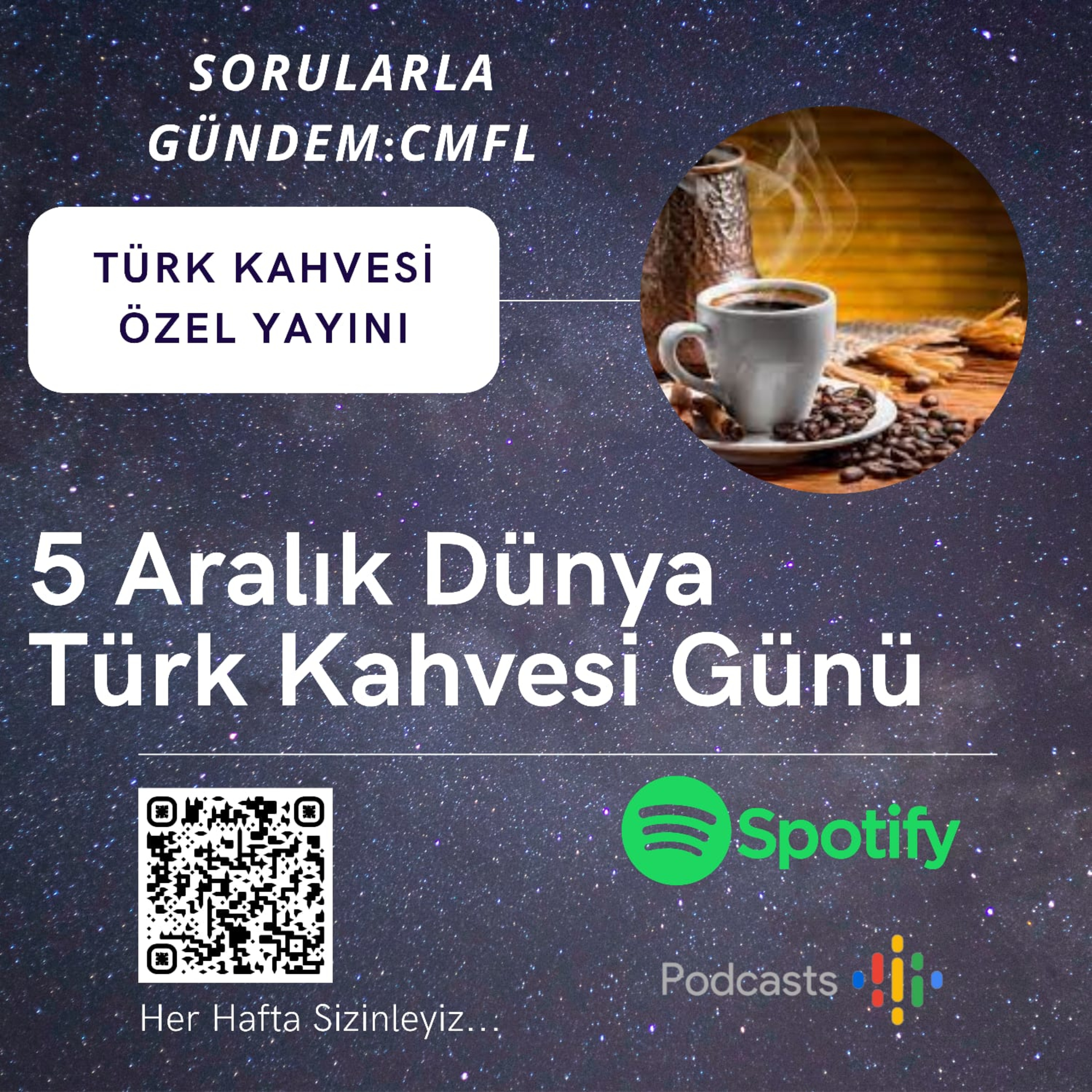Sorularla Gündem: CMFL